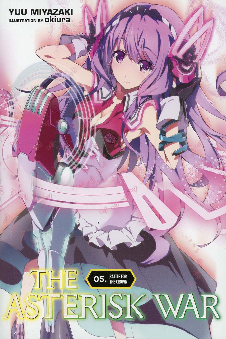 Asterisk War Light Novel Vol 5 Battle For The Crown