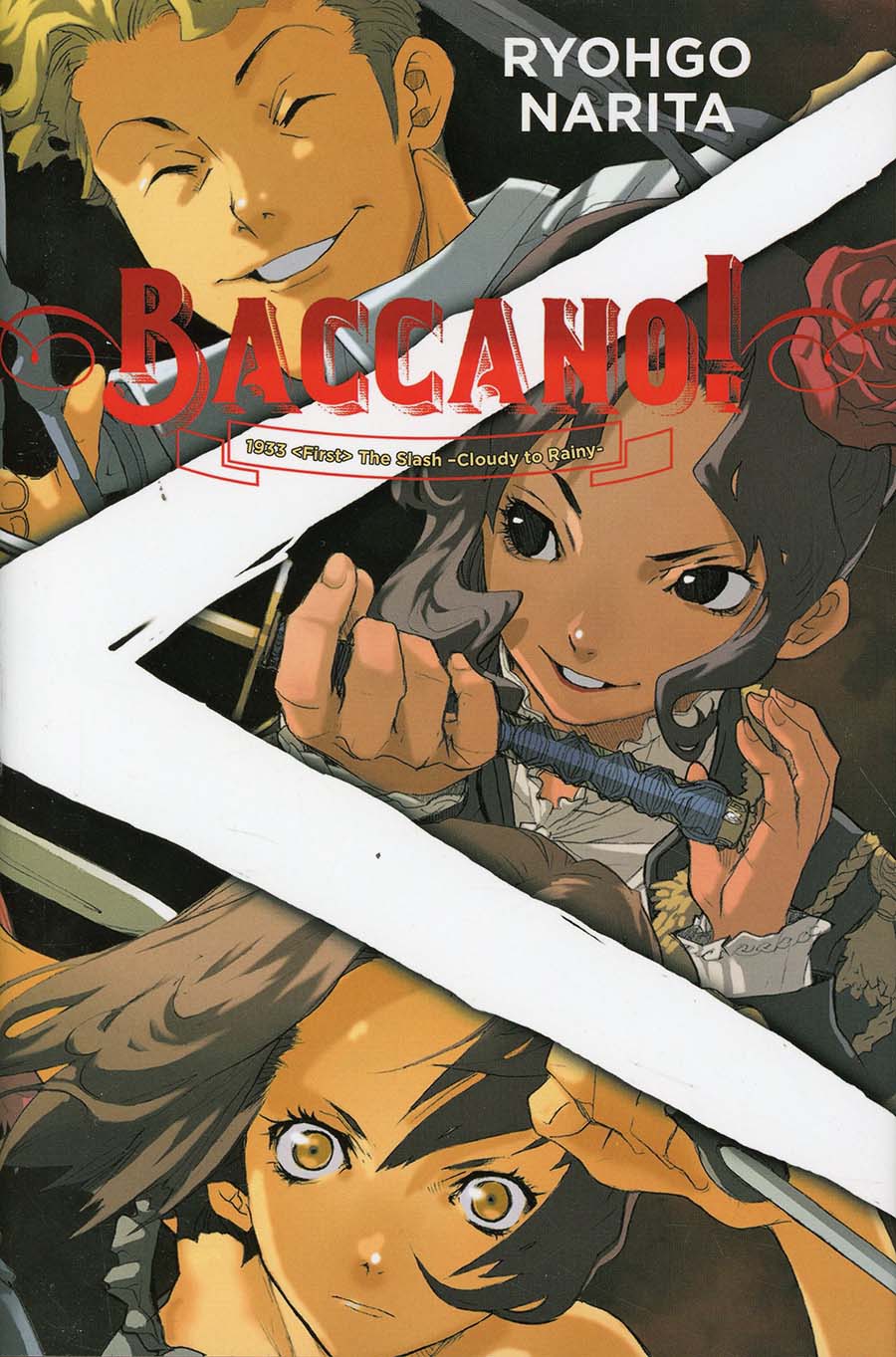 Baccano Light Novel Vol 6 1933 First The Slash -Cloudy To Rainy- HC