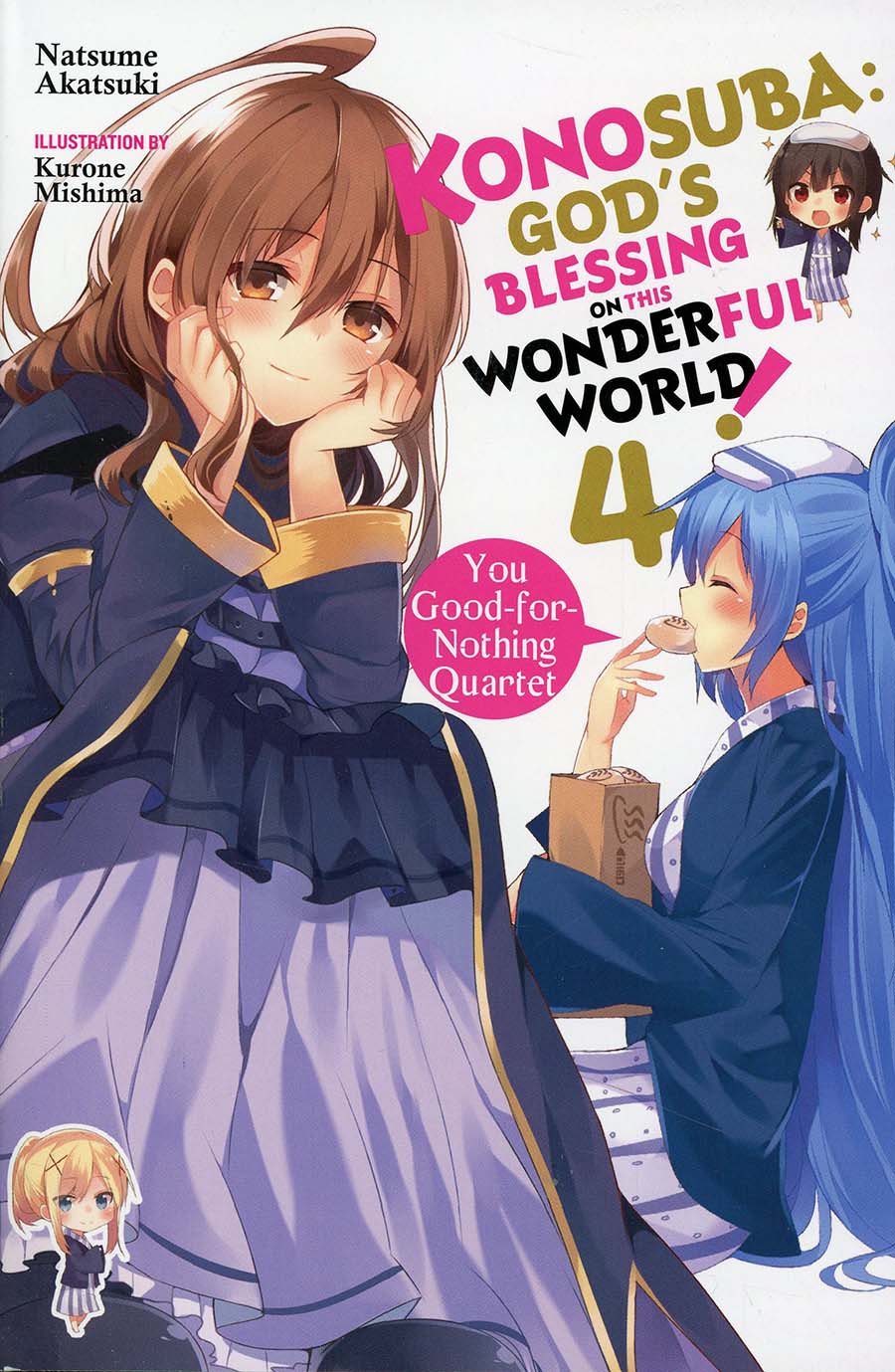 Konosuba Gods Blessing On This Wonderful World Light Novel Vol 4 You Good-For-Nothing Quartet