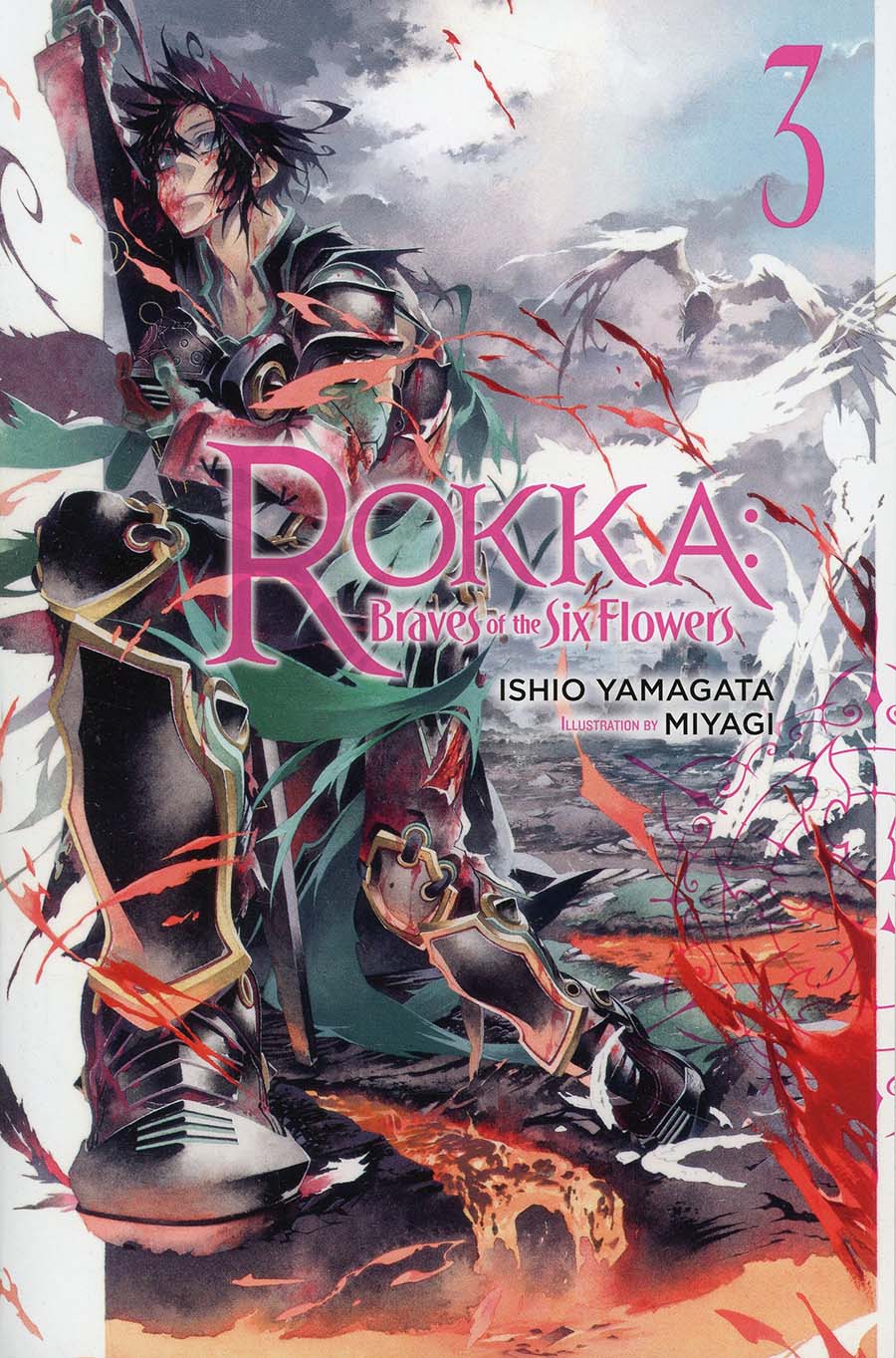 Rokka Braves Of The Six Flowers Light Novel Vol 3