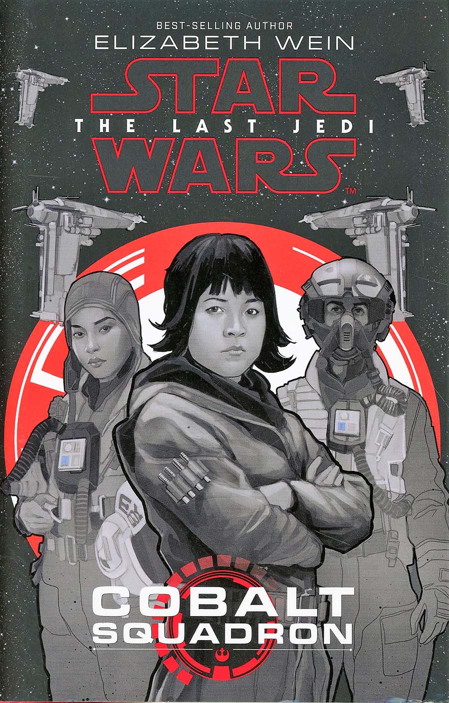Star Wars The Last Jedi Cobalt Squadron HC