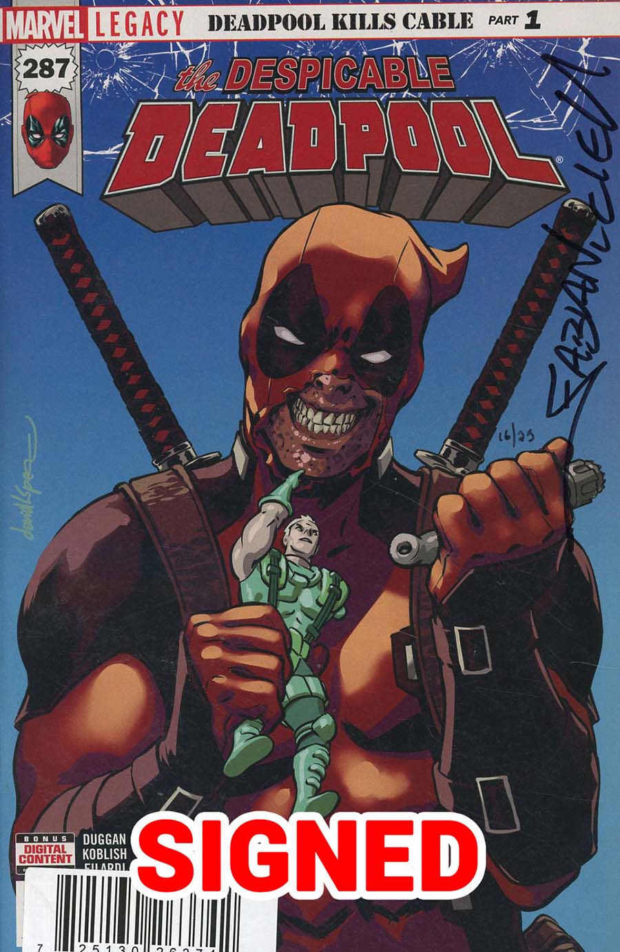 Despicable Deadpool #287 Cover G DF Signed By Fabian Nicieza