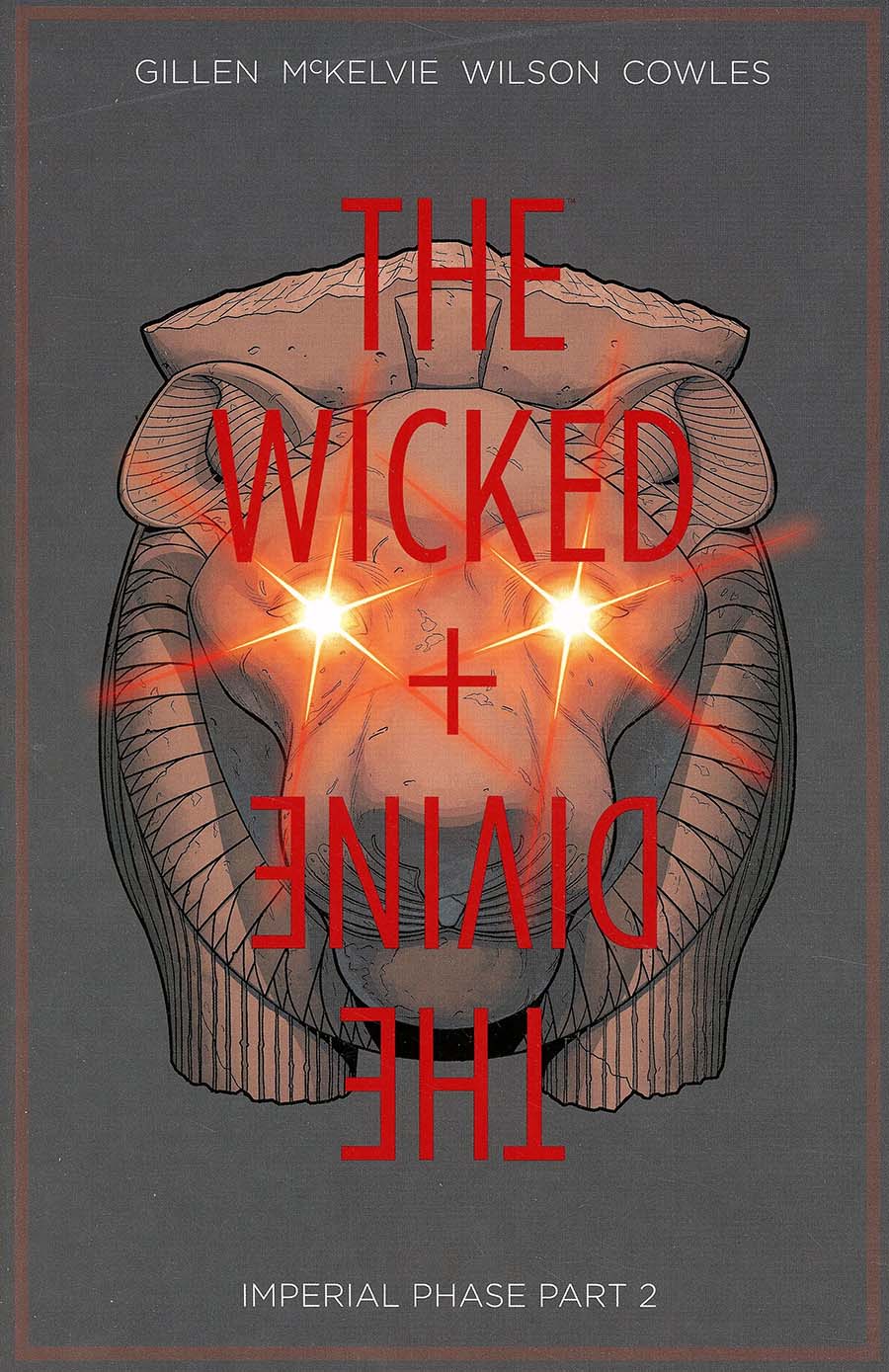 Wicked + The Divine Vol 6 Imperial Phase Part 2 TP