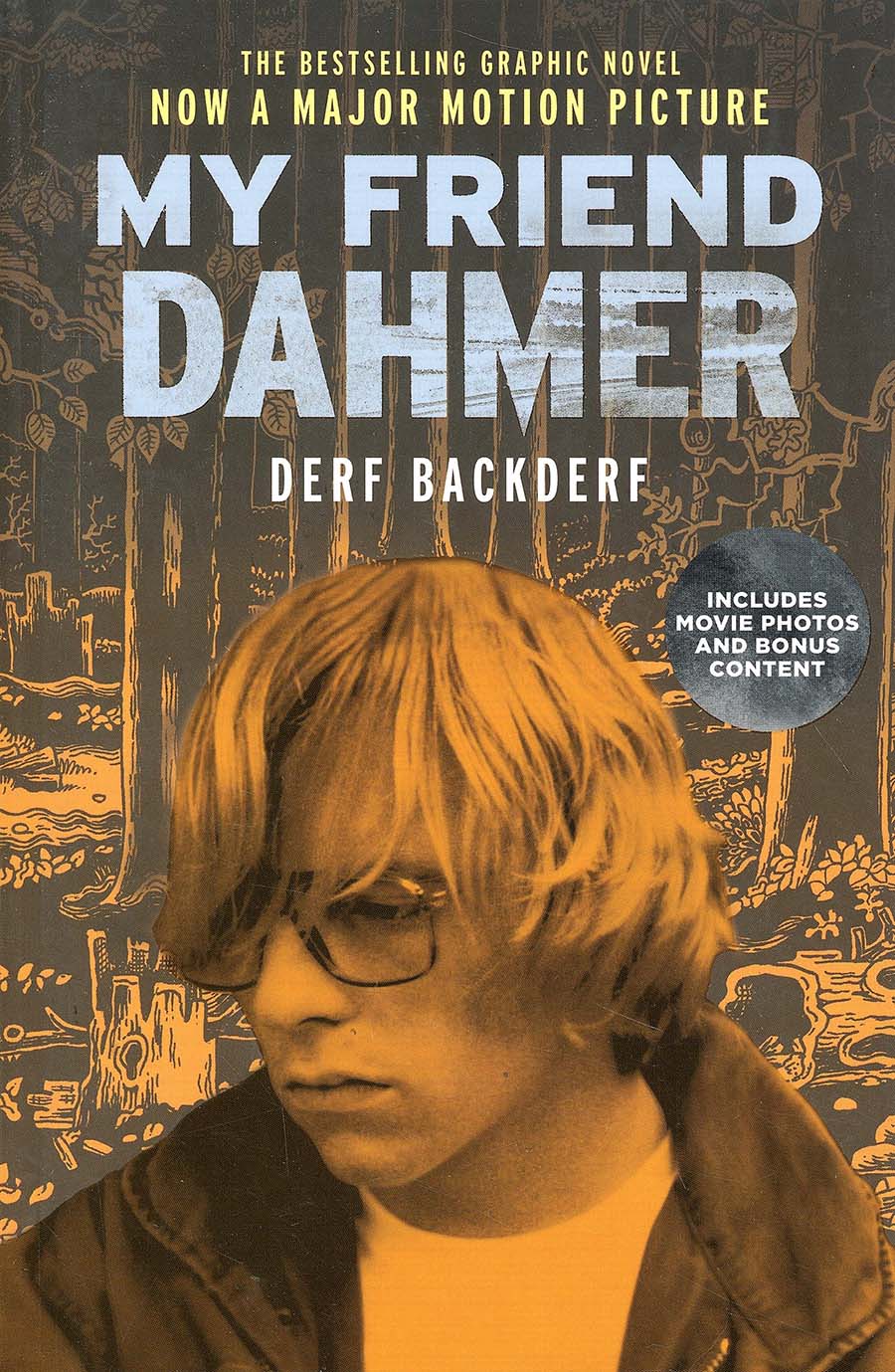 My Friend Dahmer GN Movie Tie-In Edition