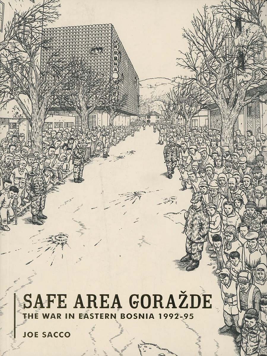Safe Area Gorazde War In Eastern Bosnia 1992-1995 TP Current Printing
