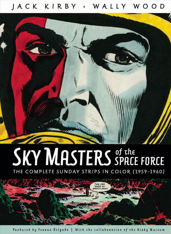 Skymasters Of The Space Force Complete Sunday Strips In Color 1959-1960 HC