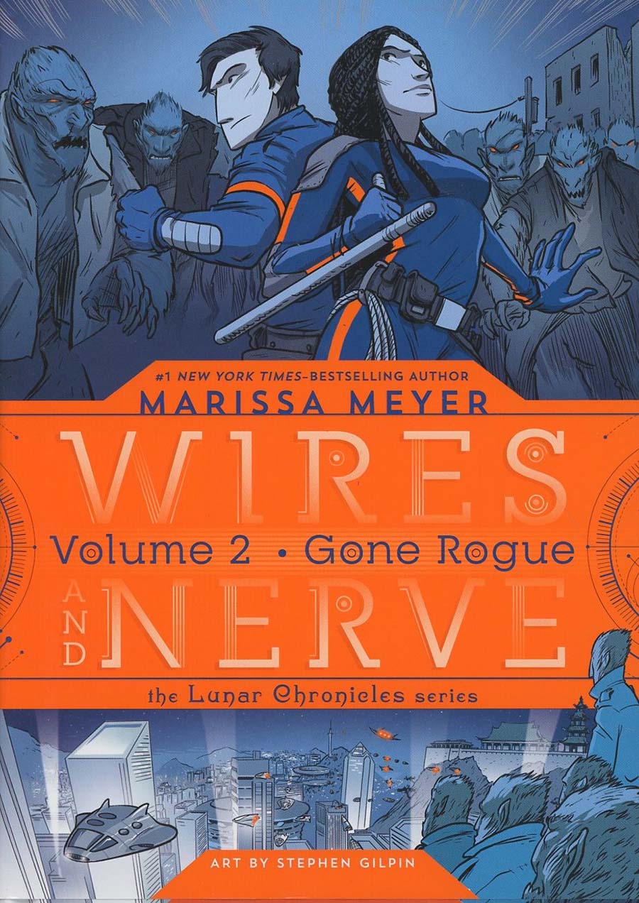 Wires And Nerve Vol 2 Gone Rogue HC