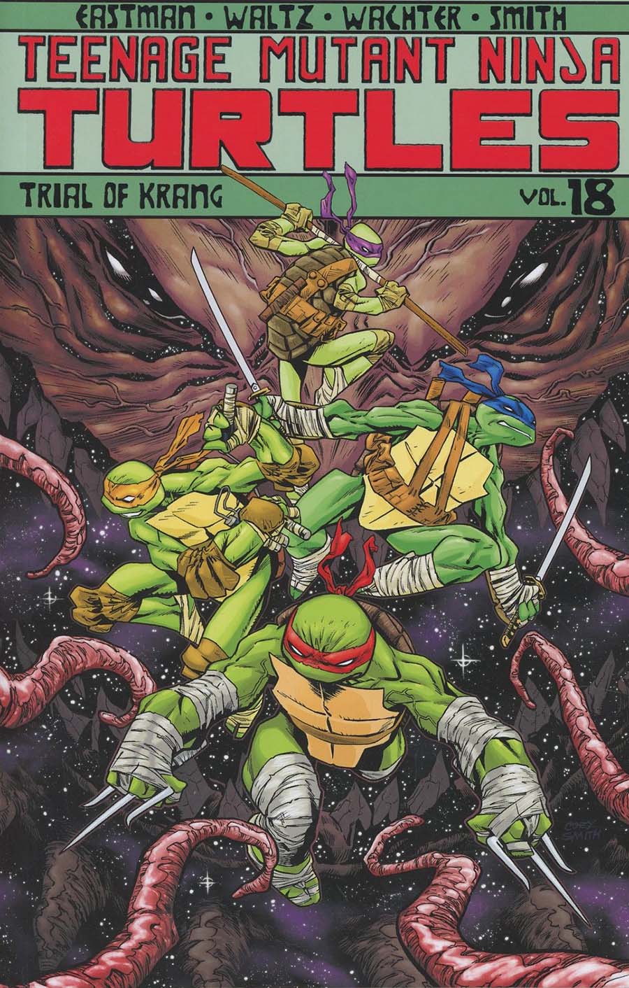 Teenage Mutant Ninja Turtles Ongoing Vol 18 Trial Of Krang TP