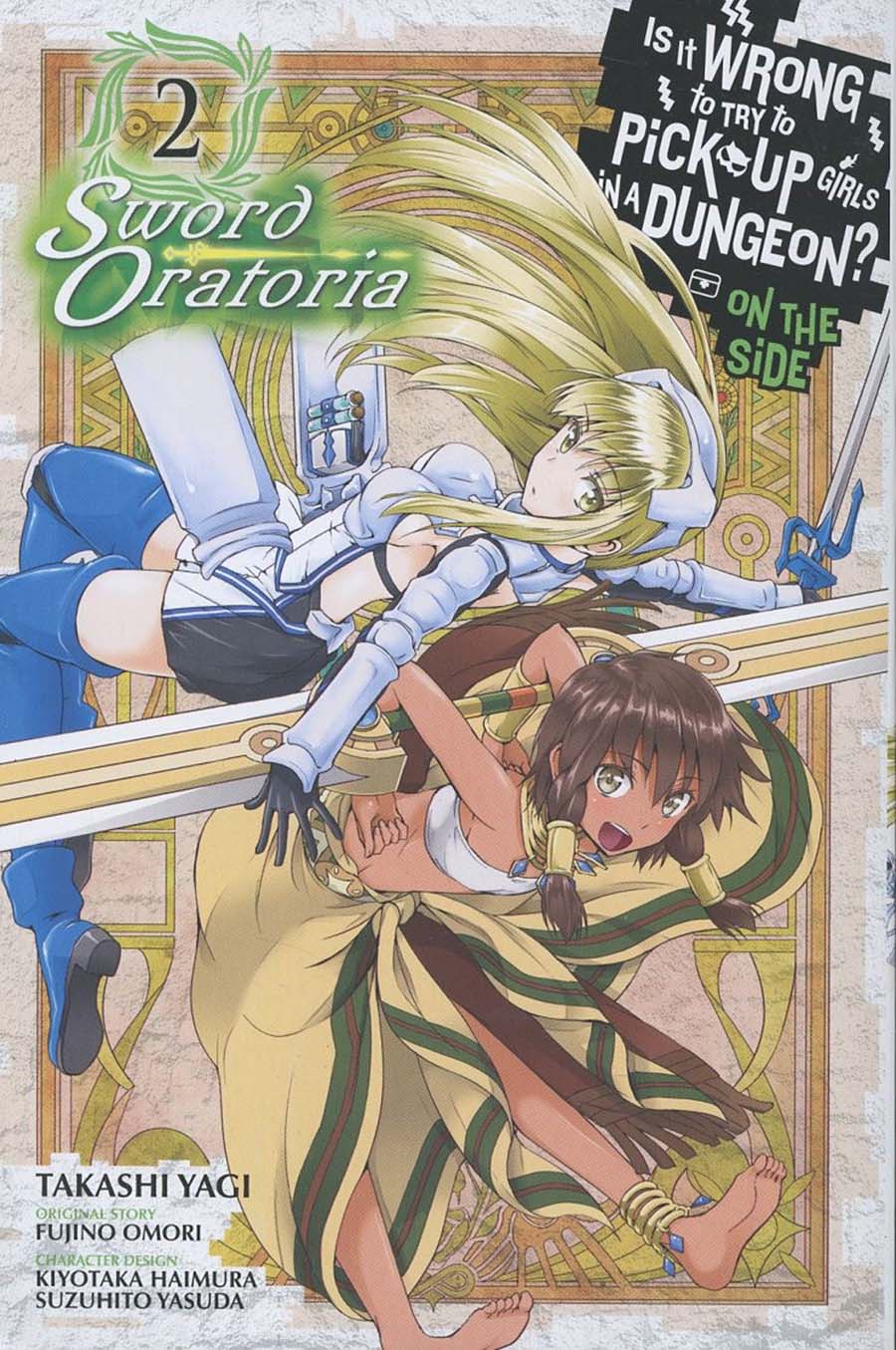 Is It Wrong To Try To Pick Up Girls In A Dungeon On The Side Sword Oratoria Vol 2 GN