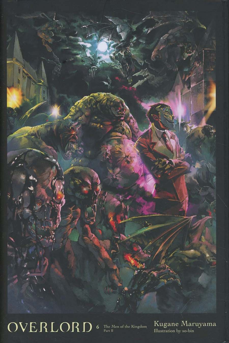Overlord Light Novel Vol 6 Men Of The Kingdom Part II HC