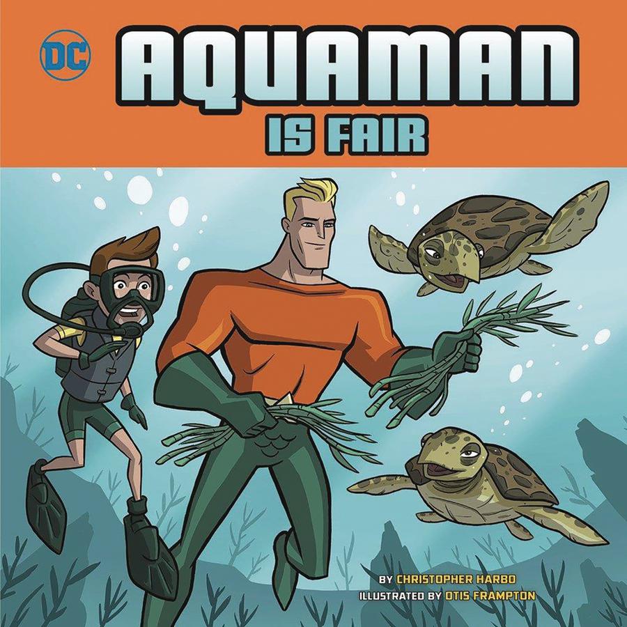 Aquaman Is Fair Picture Book SC