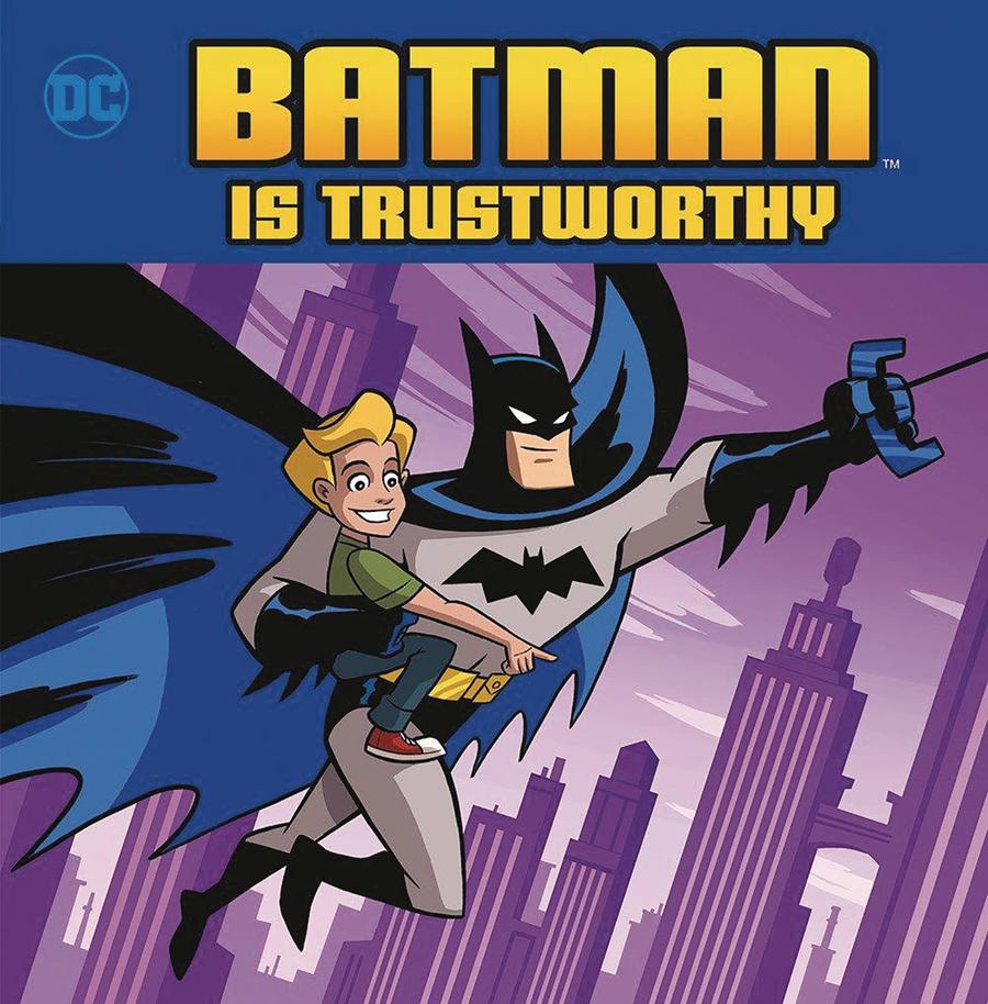 Batman Is Trustworthy Picture Book SC