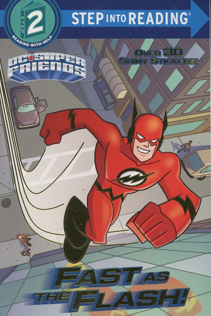 DC Super Friends Fast As The Flash SC