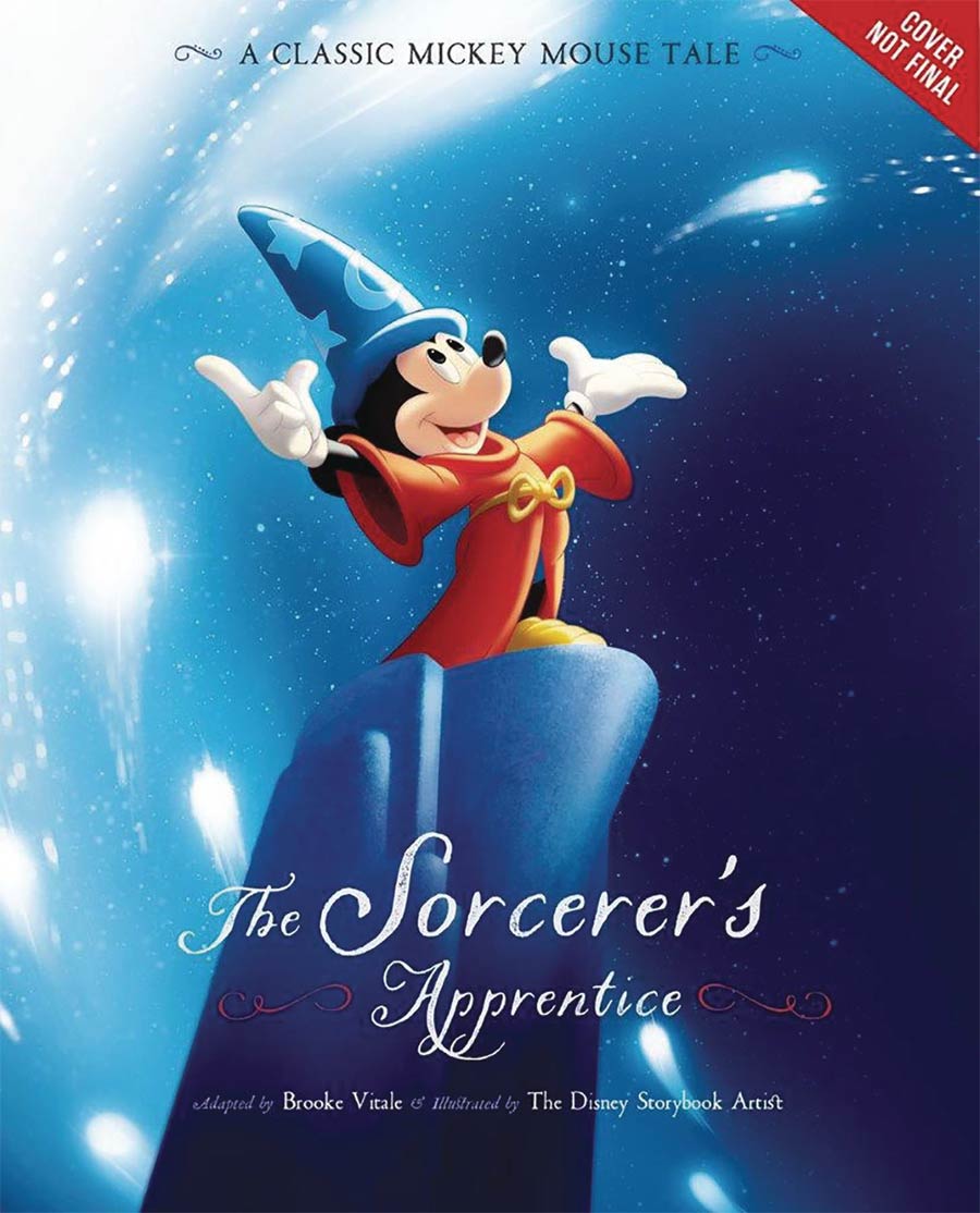 Sorcerers Apprentice A Classic Mickey Mouse Tale HC