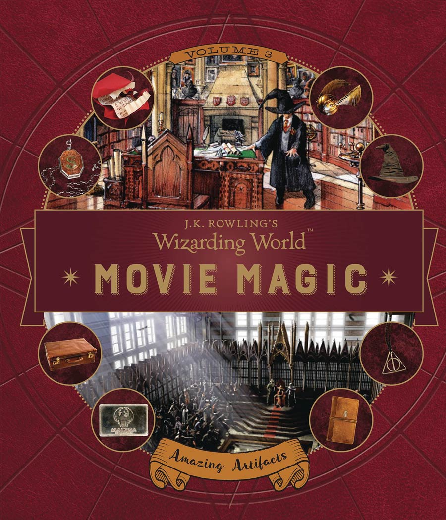 J.K. Rowlings Wizarding World Movie Magic Vol 3 Amazing Artifacts HC