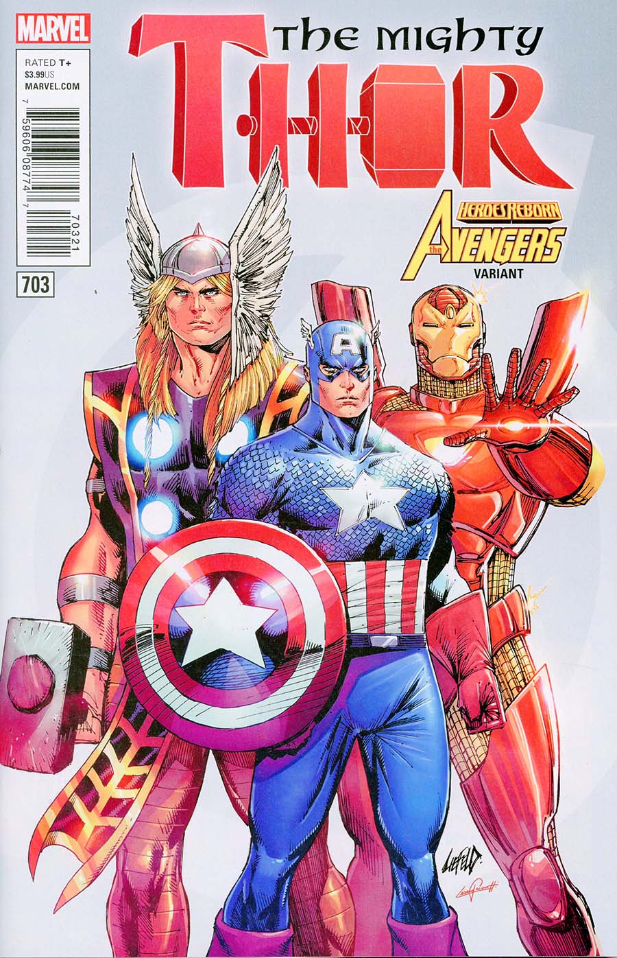 Mighty Thor Vol 2 #703 Cover B Variant Rob Liefeld Avengers Cover (Marvel Legacy Tie-In)