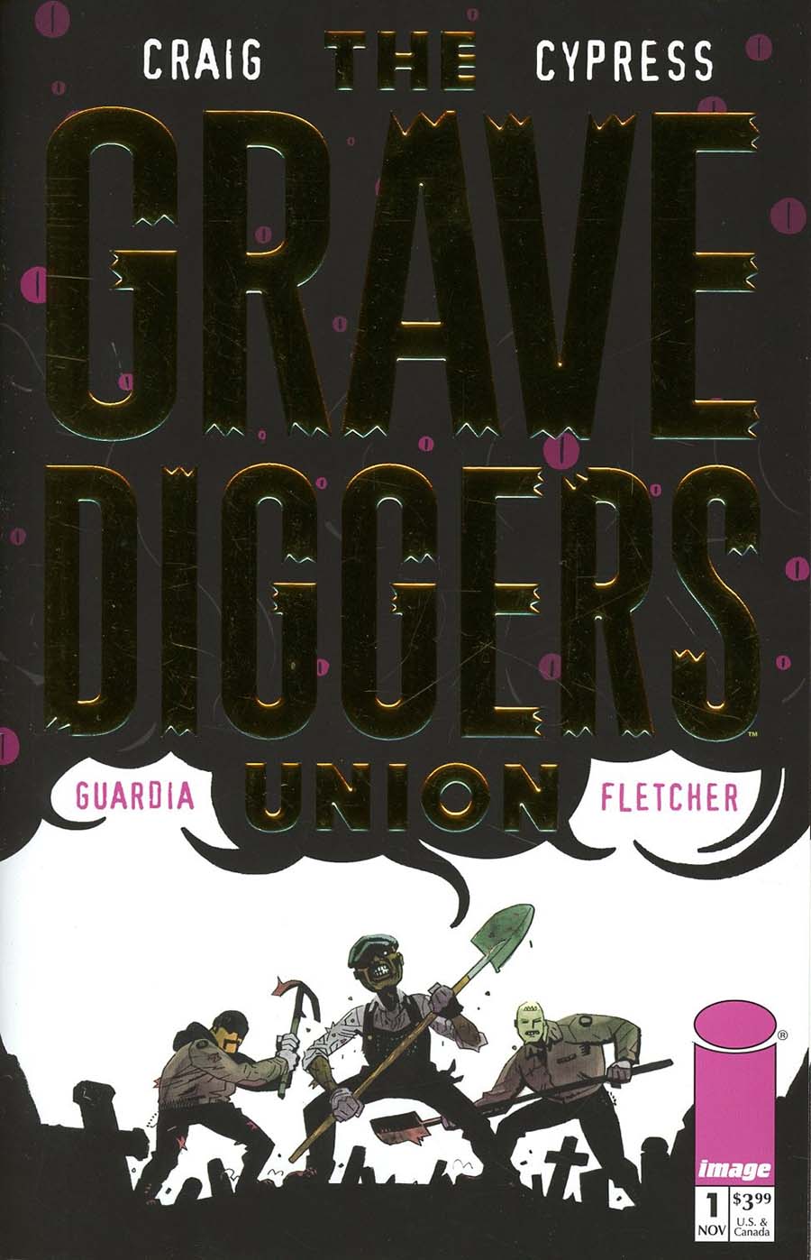 Gravediggers Union #1 Cover B Incentive Retailer Appreciation Gold Foil Variant Cover