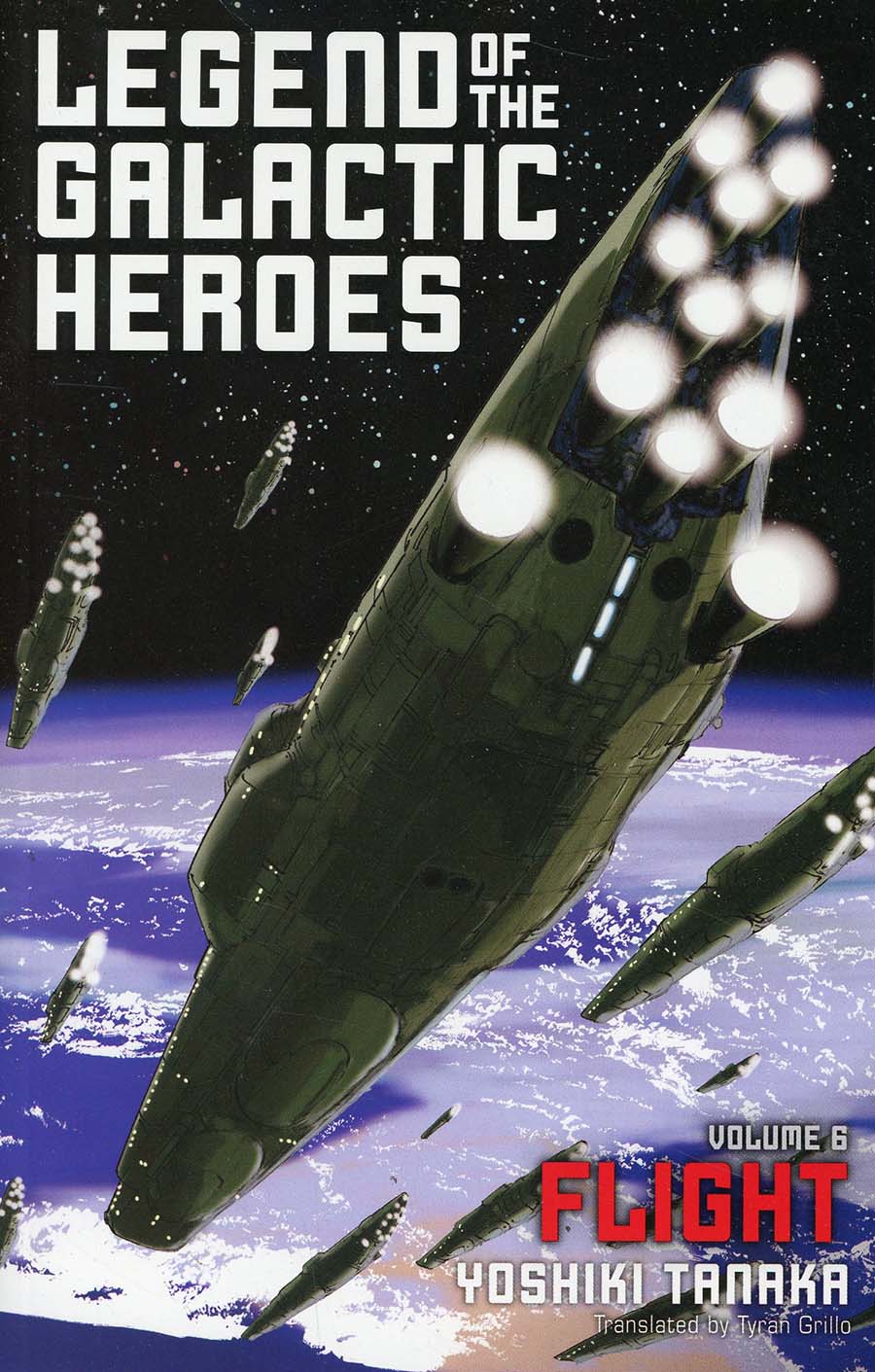 Legend Of The Galactic Heroes Vol 6 Flight TP