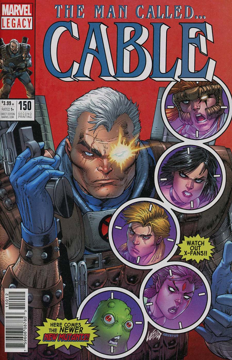Cable Vol 3 #150 Cover E 2nd Ptg Variant Rob Liefeld Cover (Marvel Legacy Tie-In)