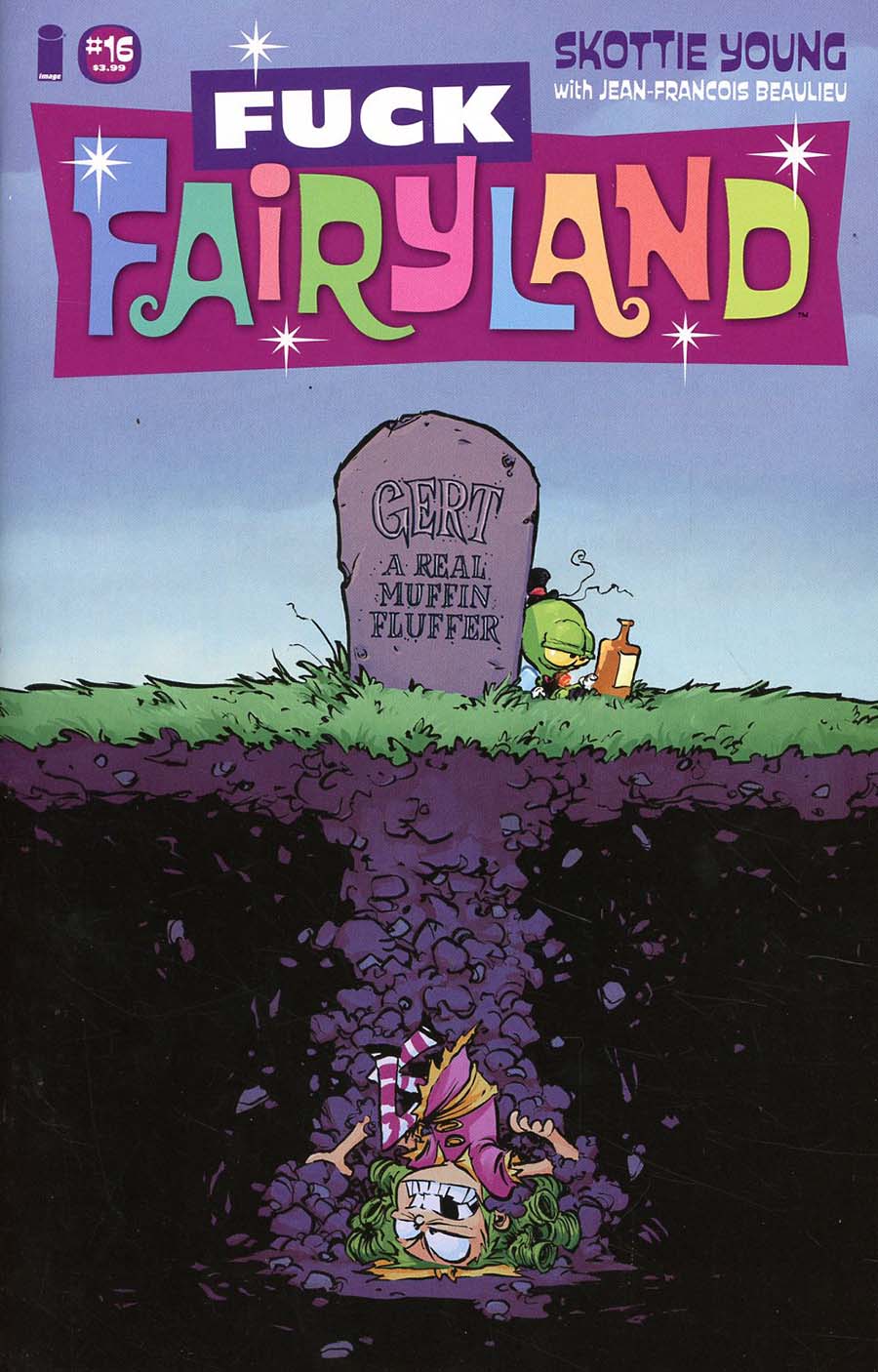 I Hate Fairyland #16 Cover B Variant Skottie Young F*ck Fairyland Cover