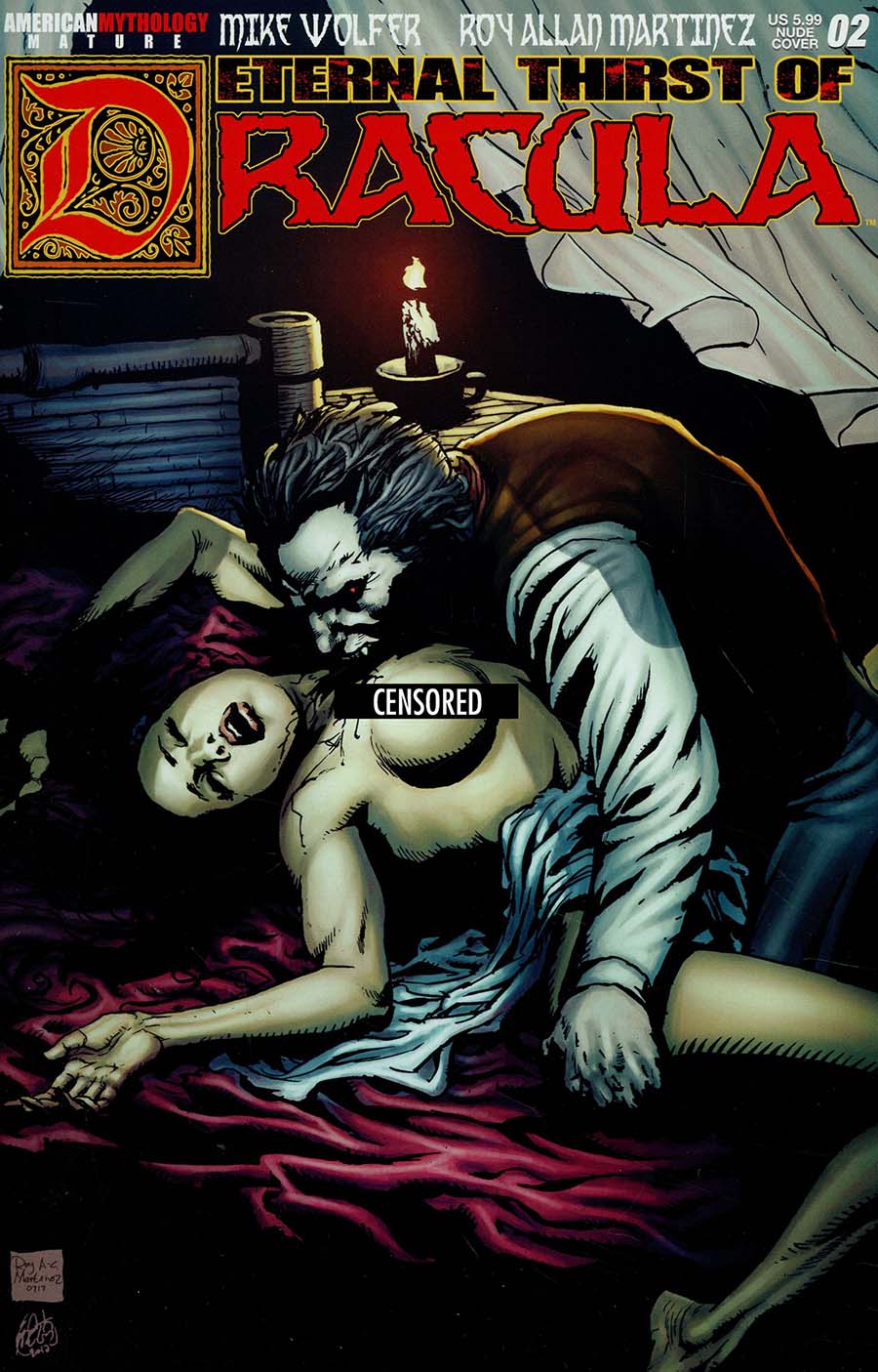 Eternal Thirst Of Dracula #2 Cover B Variant Roy Allan Martinez Ravage Nude Cover