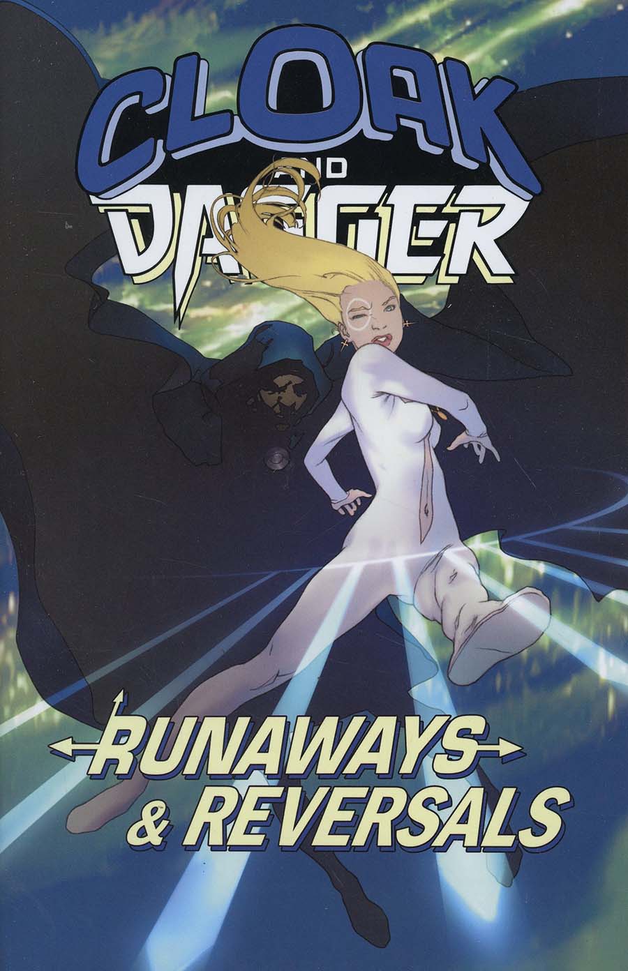 Cloak And Dagger Runaways And Reversals TP