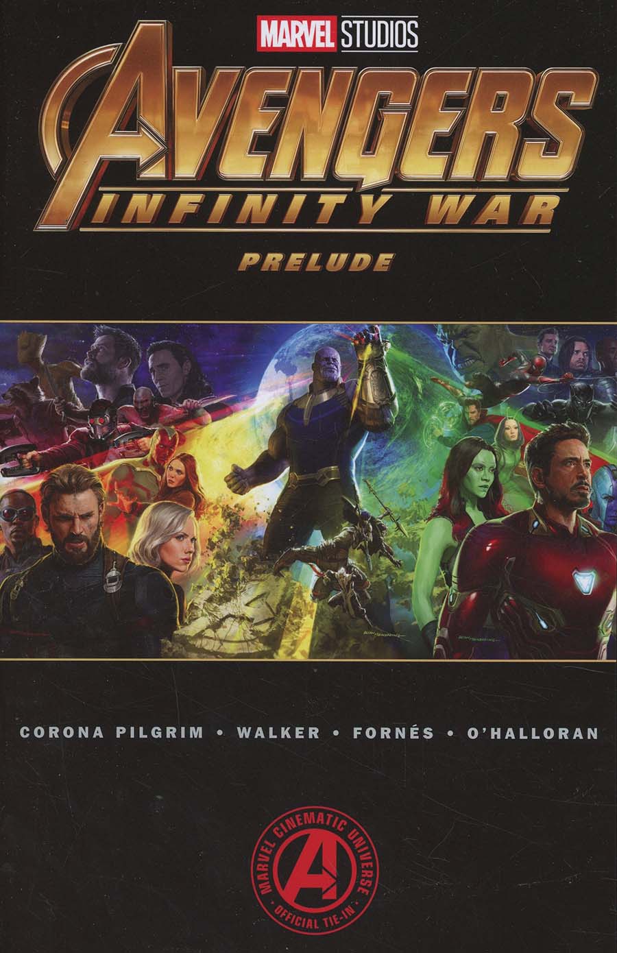 Marvels Avengers Infinity War Prelude TP