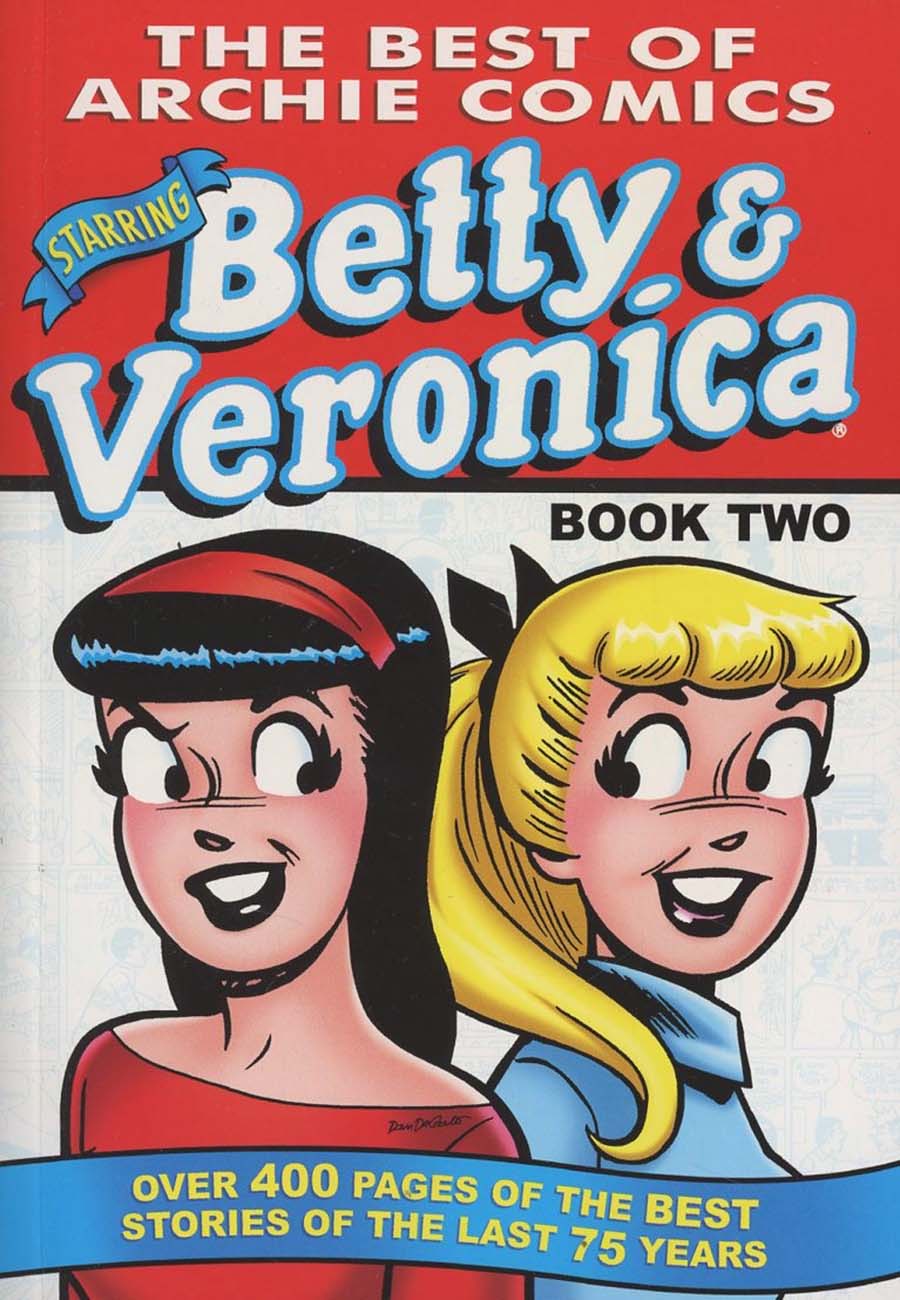 Best Of Archie Comics Starring Betty & Veronica Vol 2 TP