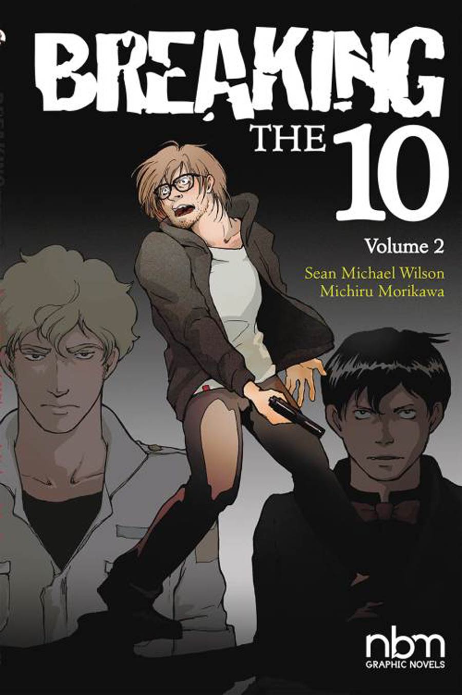 Breaking The 10 Vol 2 GN