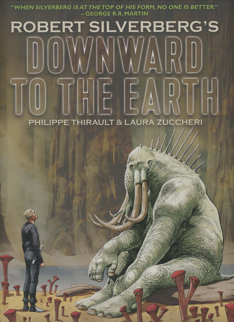 Robert Silverbergs Downward To The Earth HC