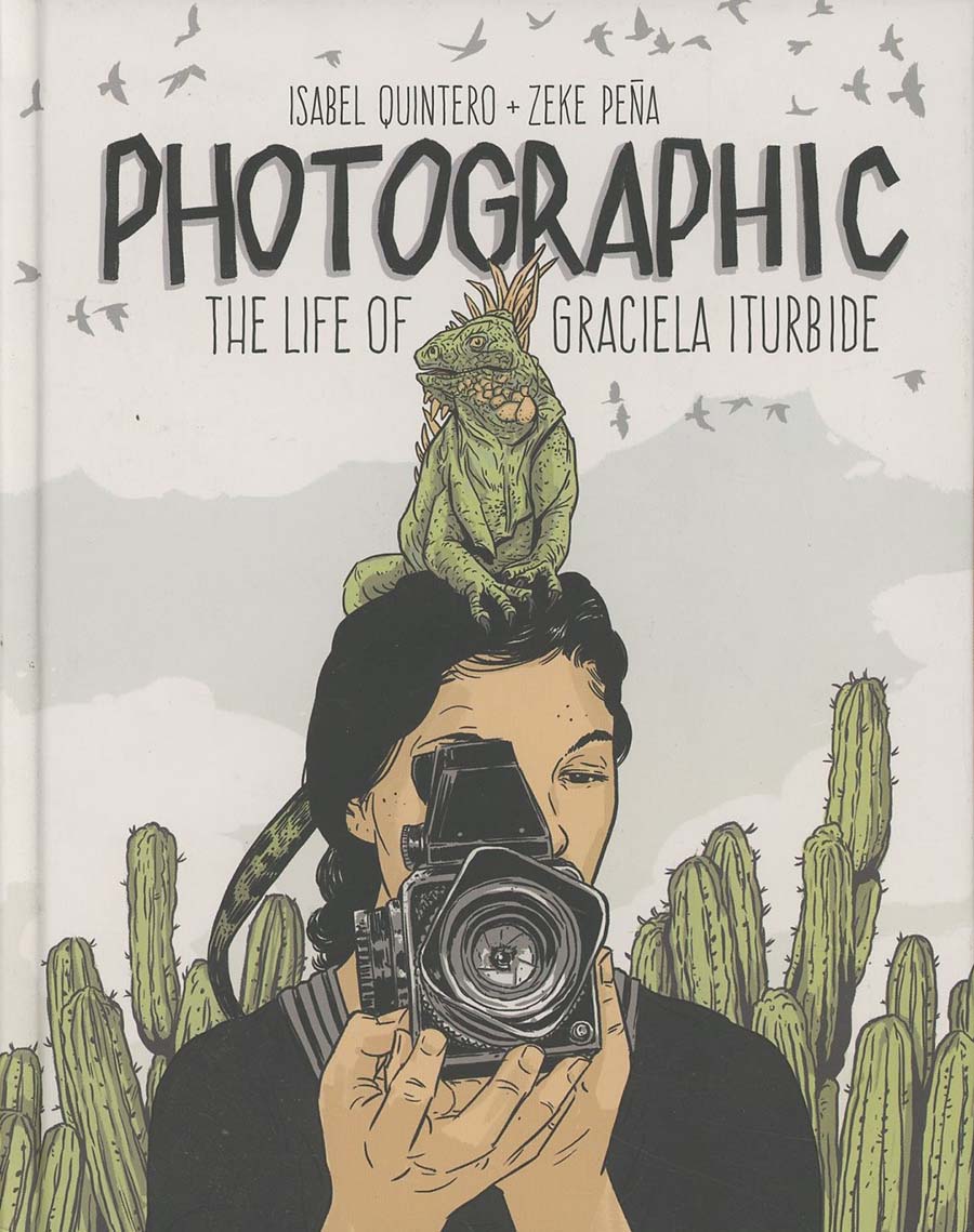 Photographic The Life Of Graciela Iturbide HC