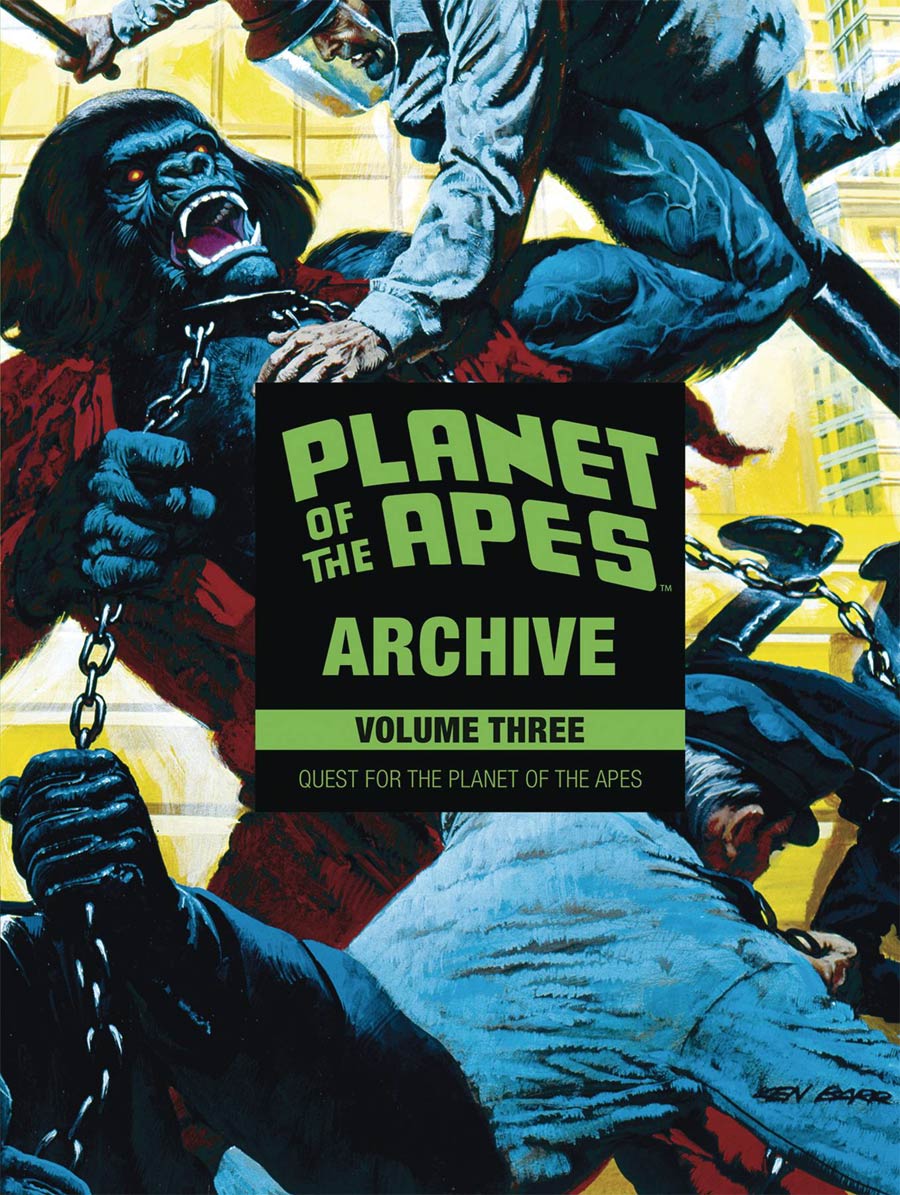 Planet Of The Apes Archive Vol 3 Quest For The Planet Of The Apes HC