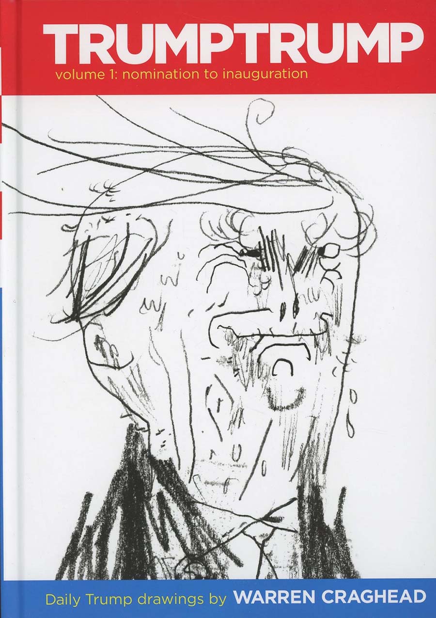 TrumpTrump Vol 1 Nomination To Inauguration HC