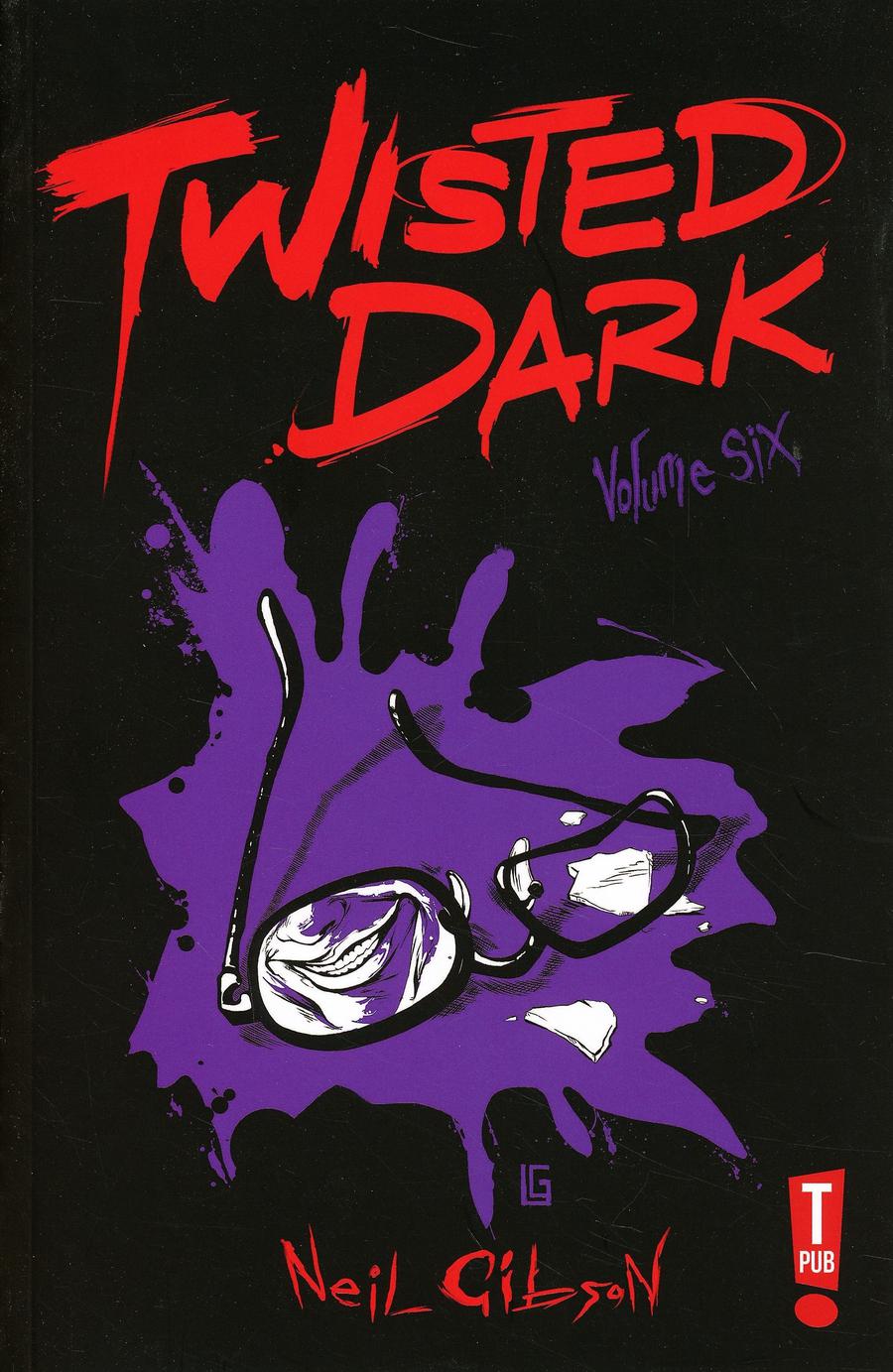Twisted Dark Vol 6 GN