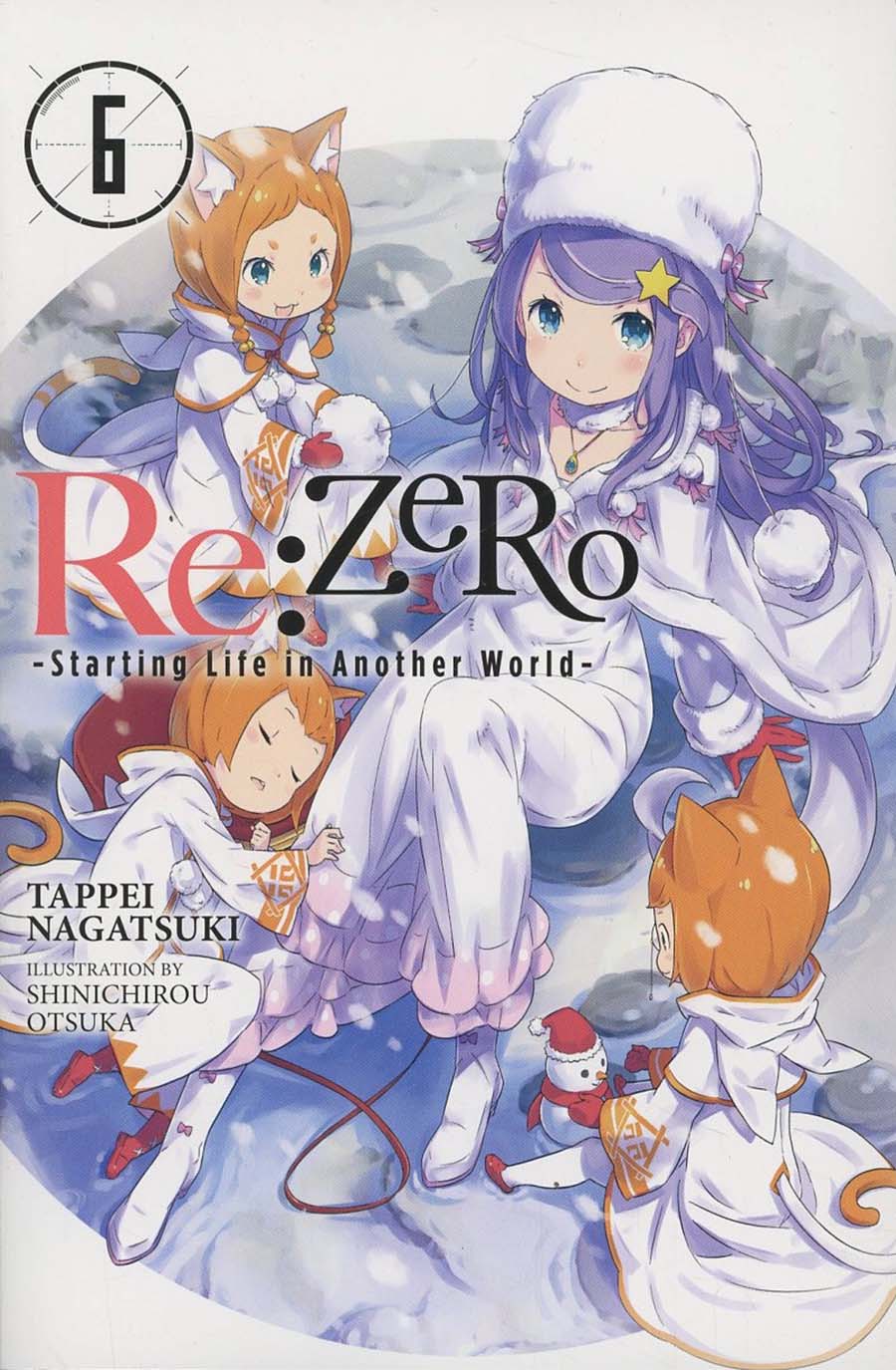 ReZero Starting Life In Another World Light Novel Vol 6