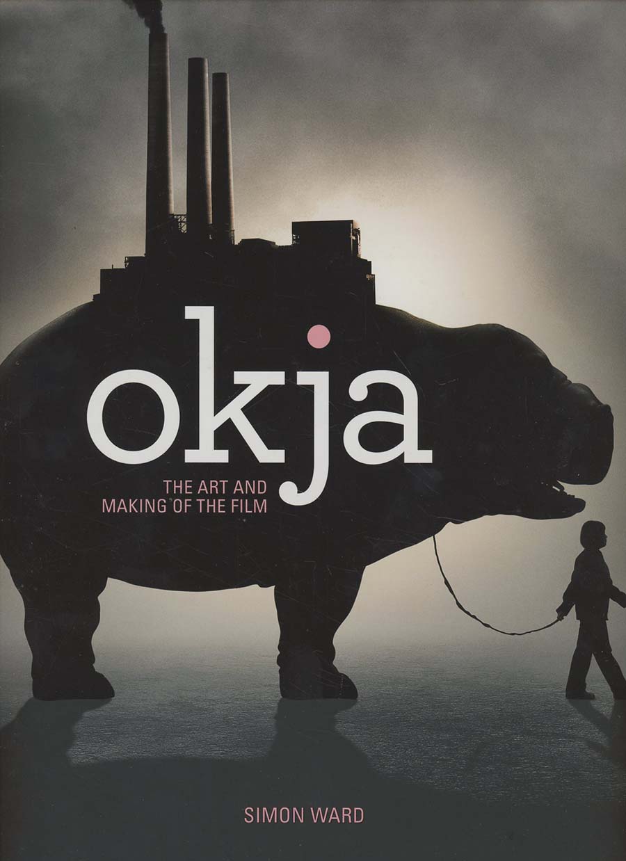 Okja Art And Making Of The Film HC