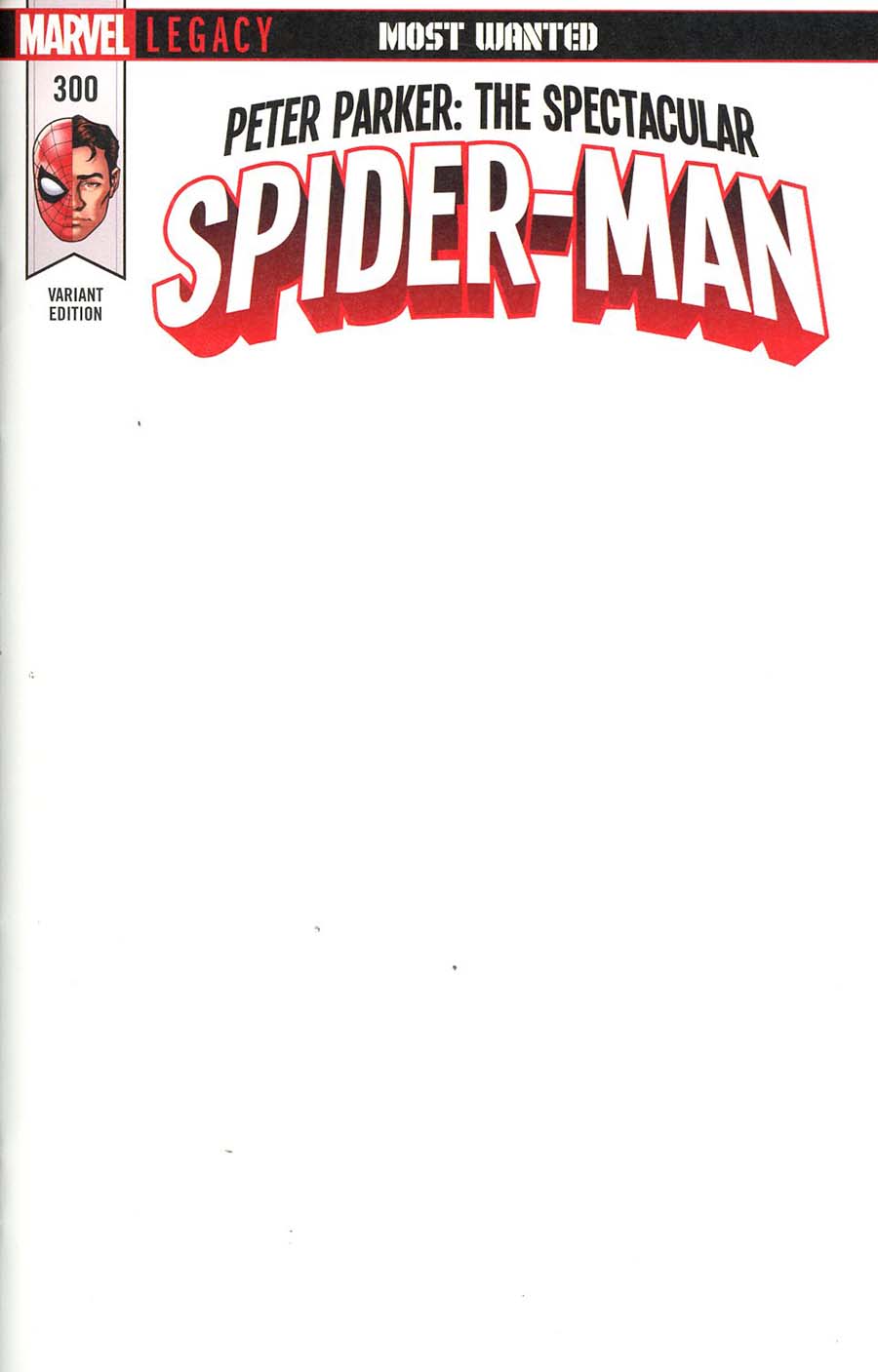 Peter Parker Spectacular Spider-Man #300 Cover D Variant Blank Cover (Marvel Legacy Tie-In)