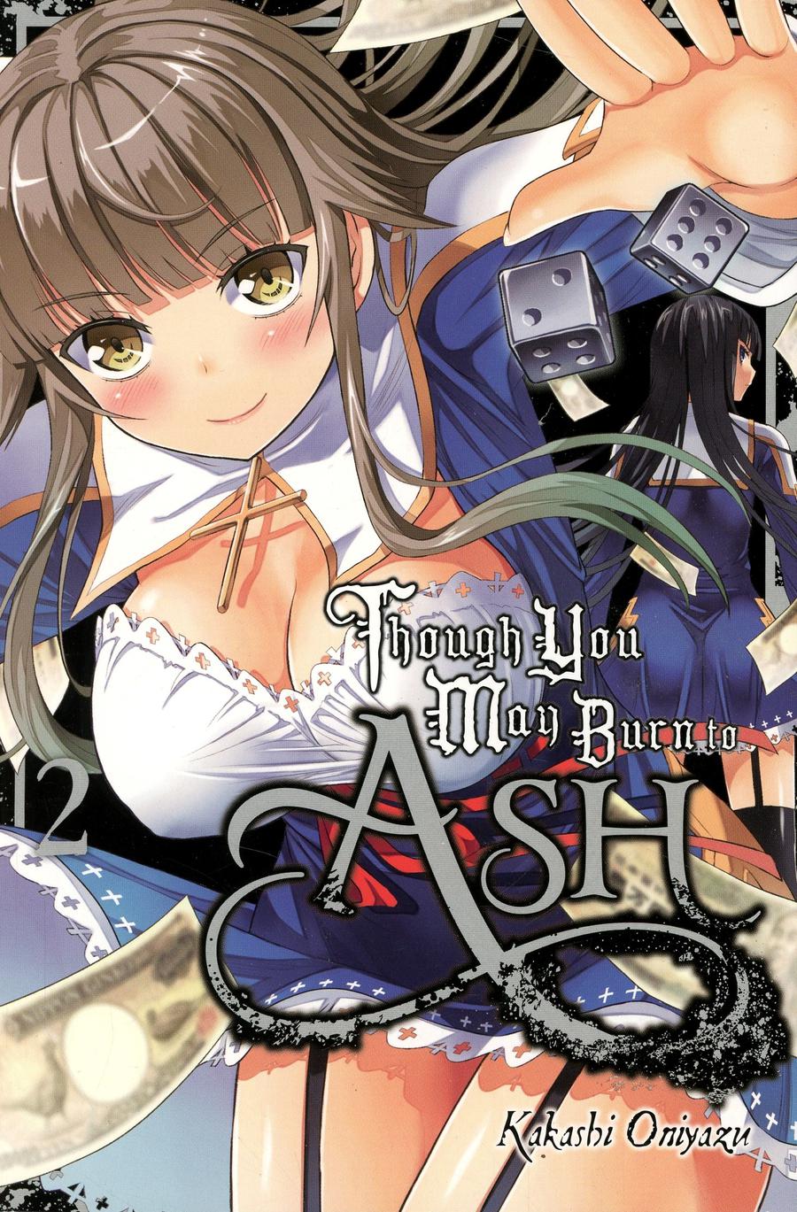 Though You May Burn To Ash Vol 2 GN