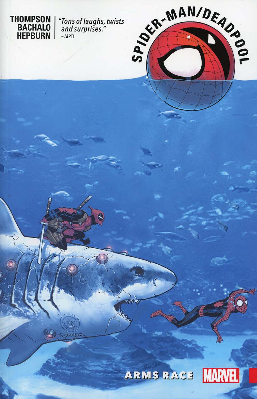 Spider-Man Deadpool Vol 5 Arms Race TP