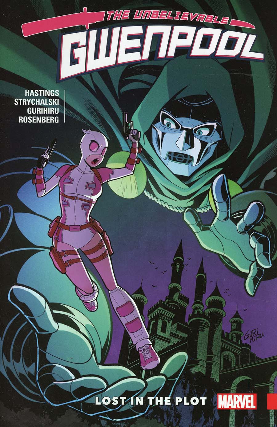 Unbelievable Gwenpool Vol 5 Lost In The Plot TP