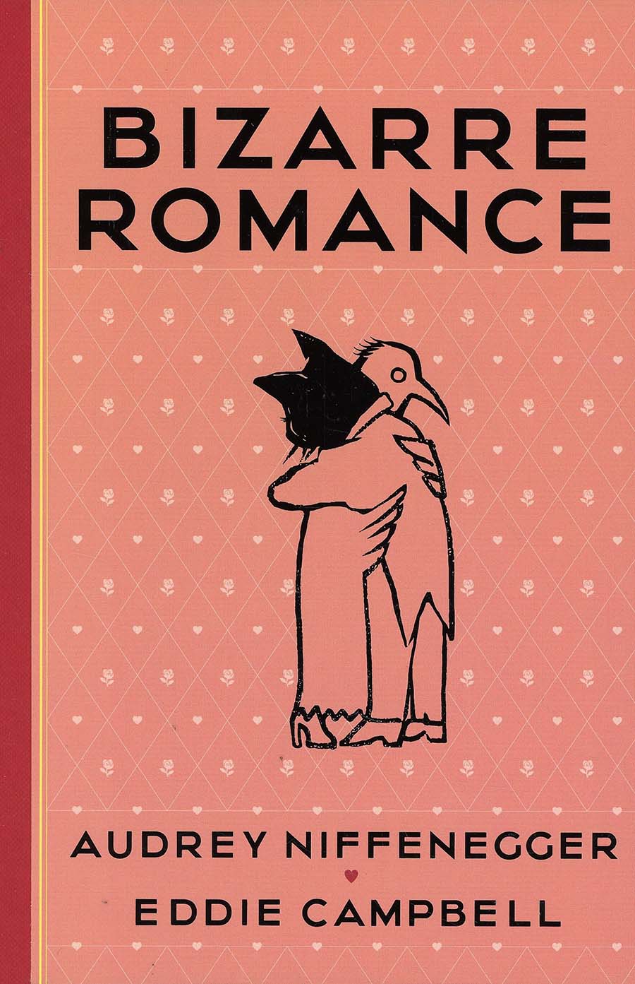 Bizarre Romance HC