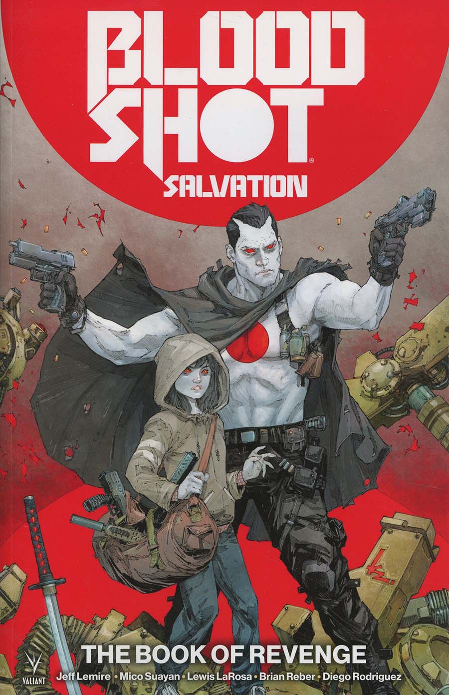 Bloodshot Salvation Vol 1 The Book Of Revenge TP