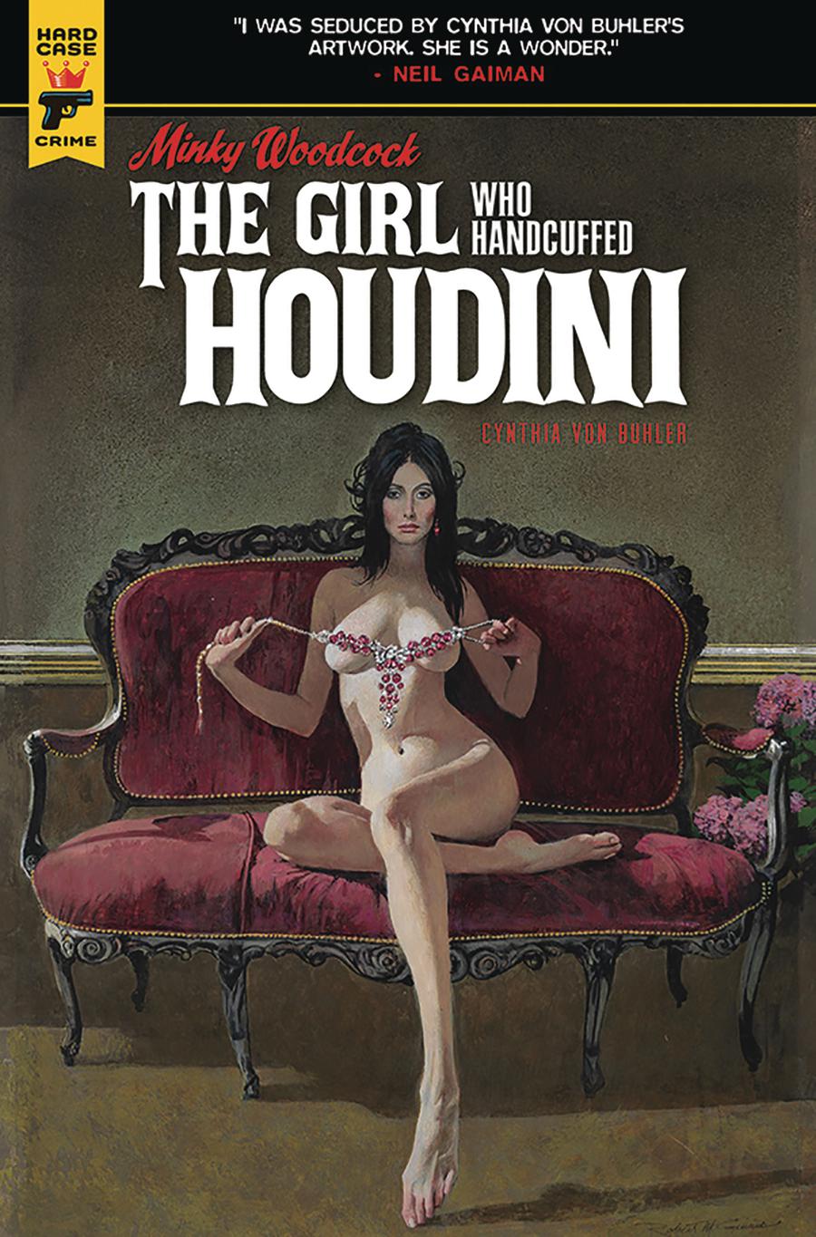 Hard Case Crime Minky Woodcock Girl Who Handcuffed Houdini HC