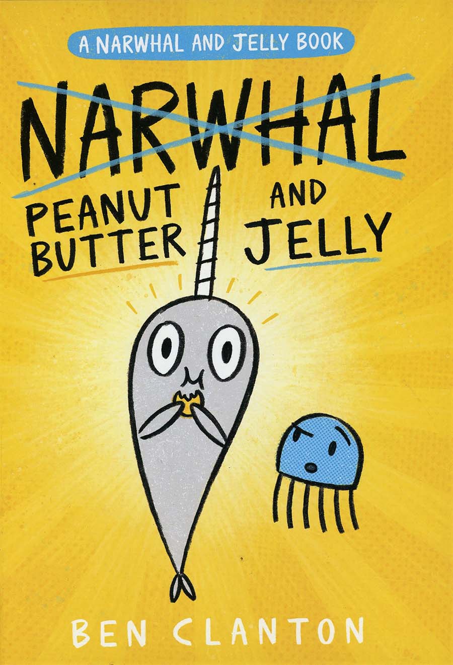 Narwhal And Jelly Vol 3 Peanut Butter And Jelly HC