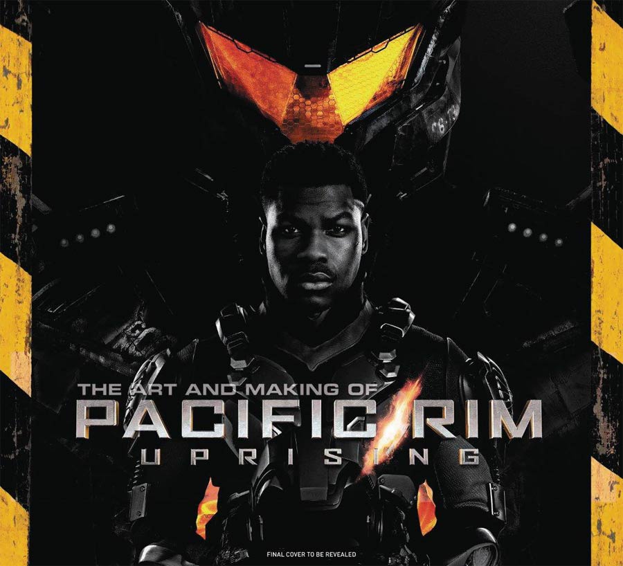 Art And Making Of Pacific Rim Uprising HC