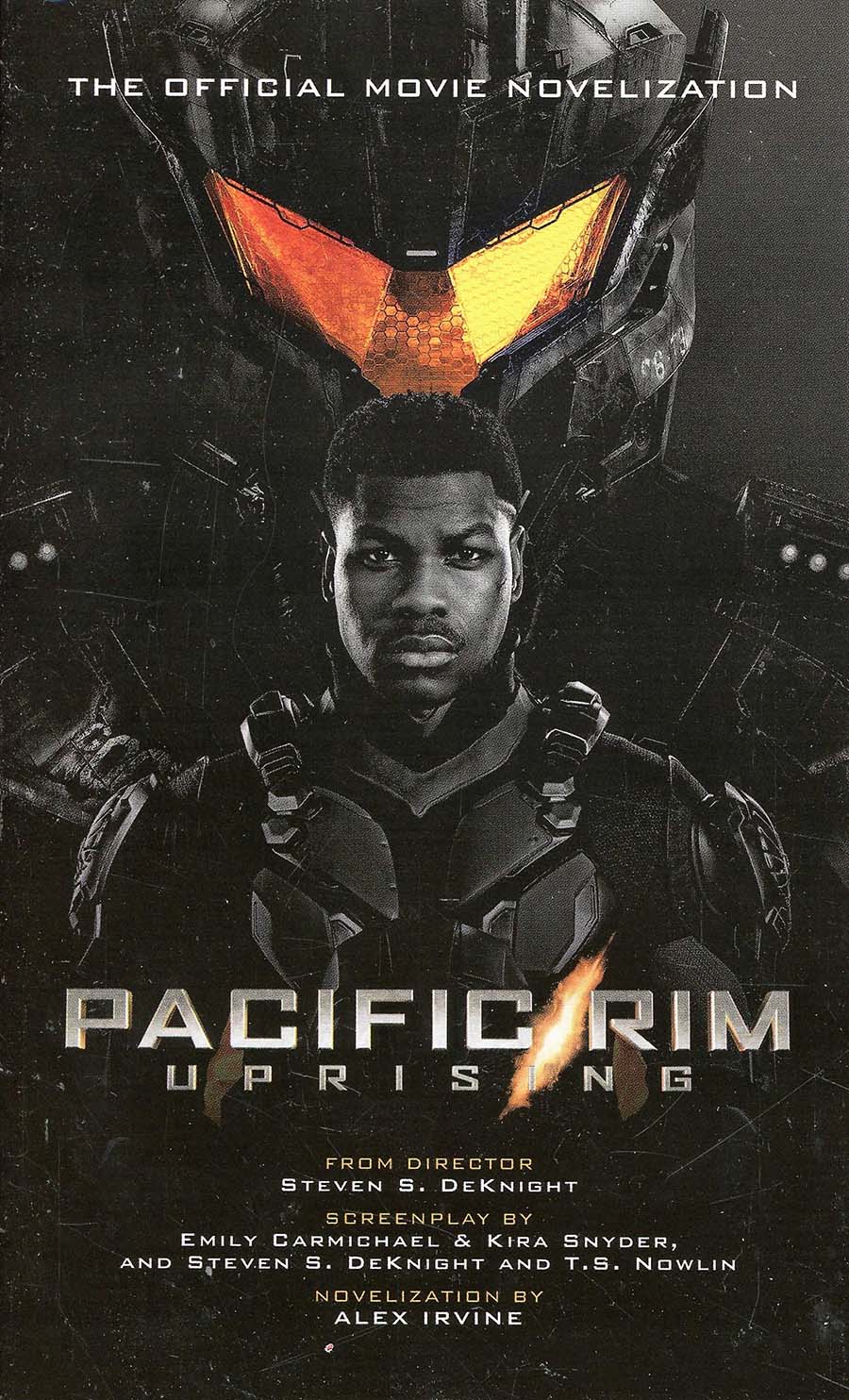 Pacific Rim Uprising Official Movie Novelization MMPB
