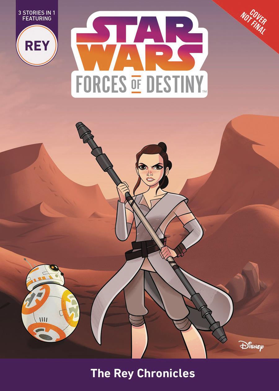 Star Wars Forces Of Destiny Rey Chronicles Chapterbook TP