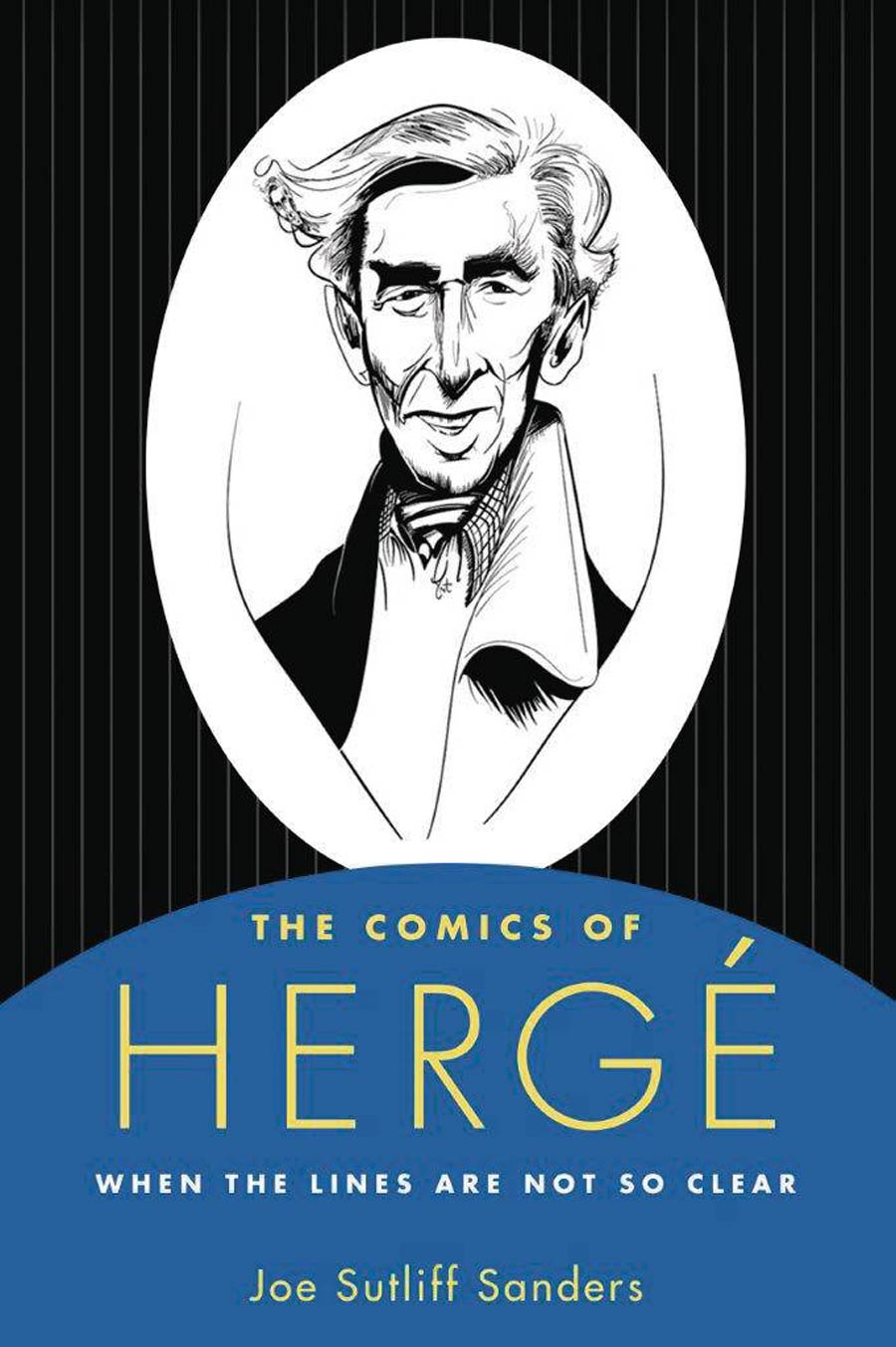 Comics Of Herge When The Lines Are Not So Clear SC