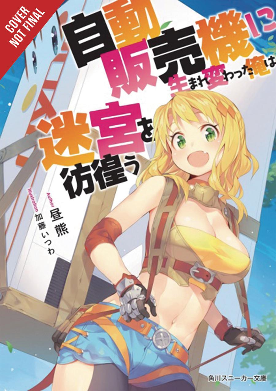 Reborn As A Vending Machine I Now Wander The Dungeon Light Novel Vol 1