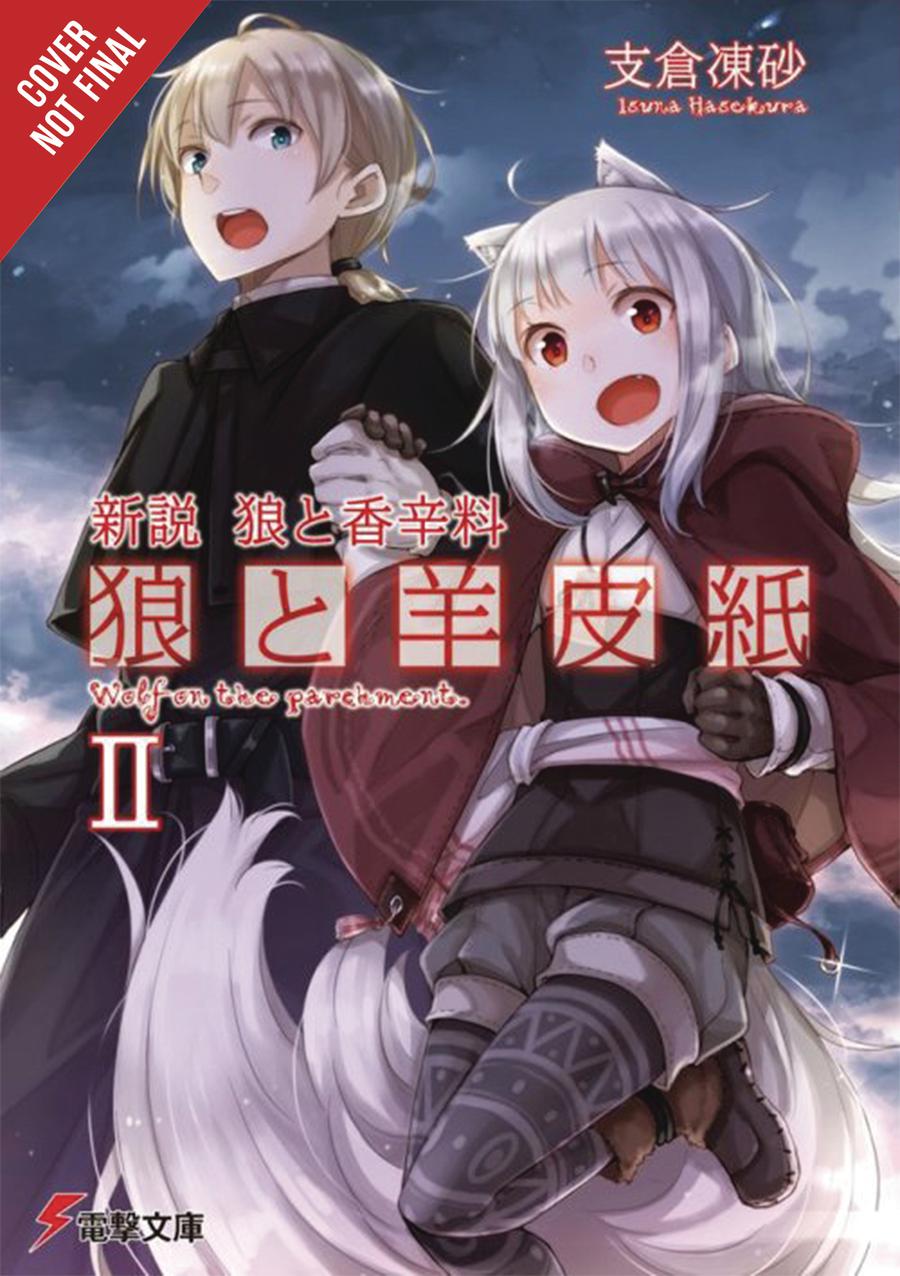 Wolf And Parchment New Theory Spice & Wolf Light Novel Vol 2